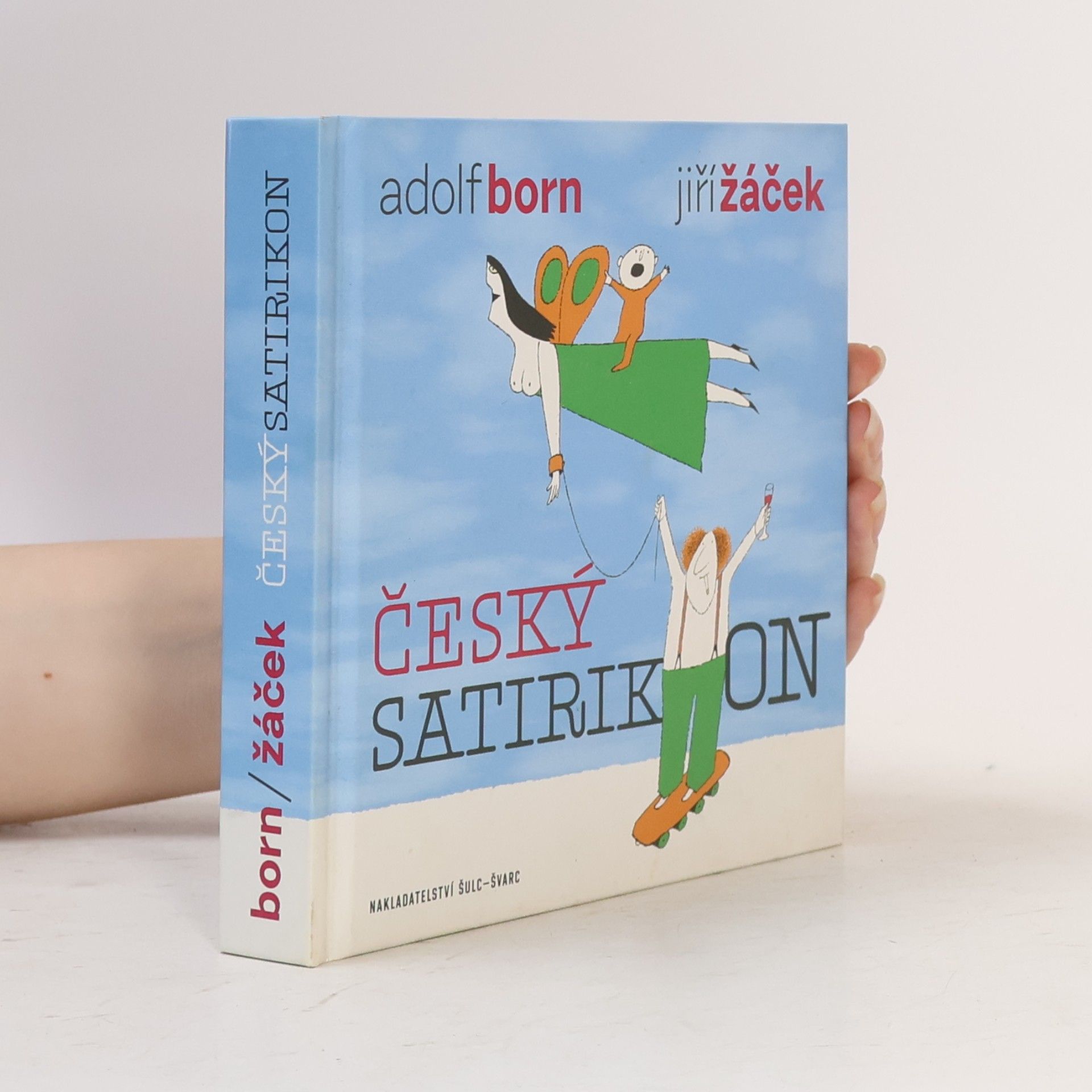 Český satirikon : (1966-2016) : epigramy, humoresky, parodie