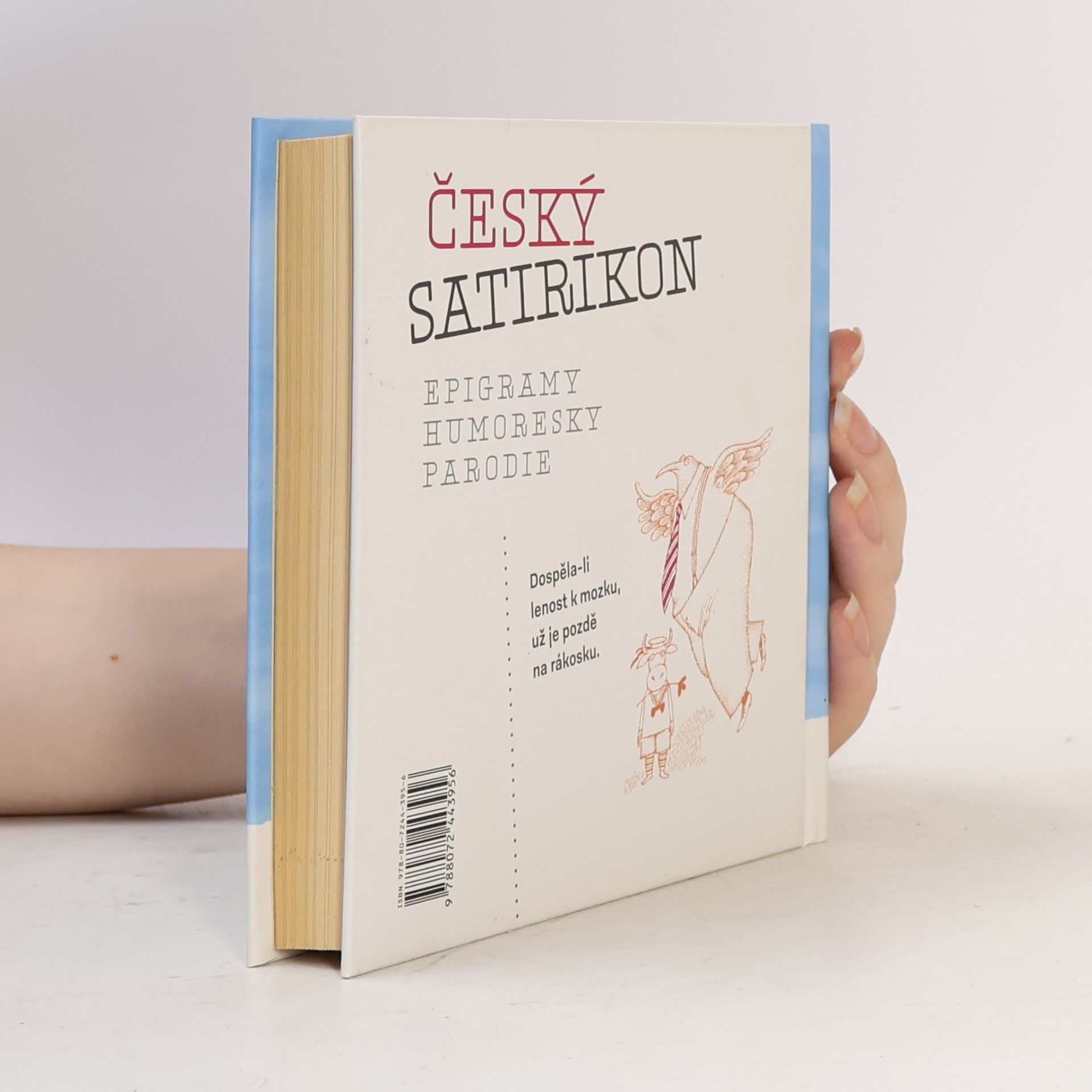Jiří Žáček Český satirikon : (1966-2016) : epigramy, humoresky, parodie
