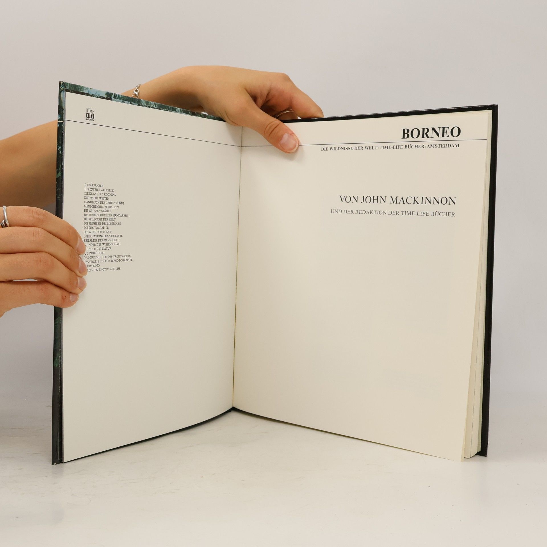 Kolektiv autorů Borneo. Die Wildnisse Der Welt Time-Life Bücher