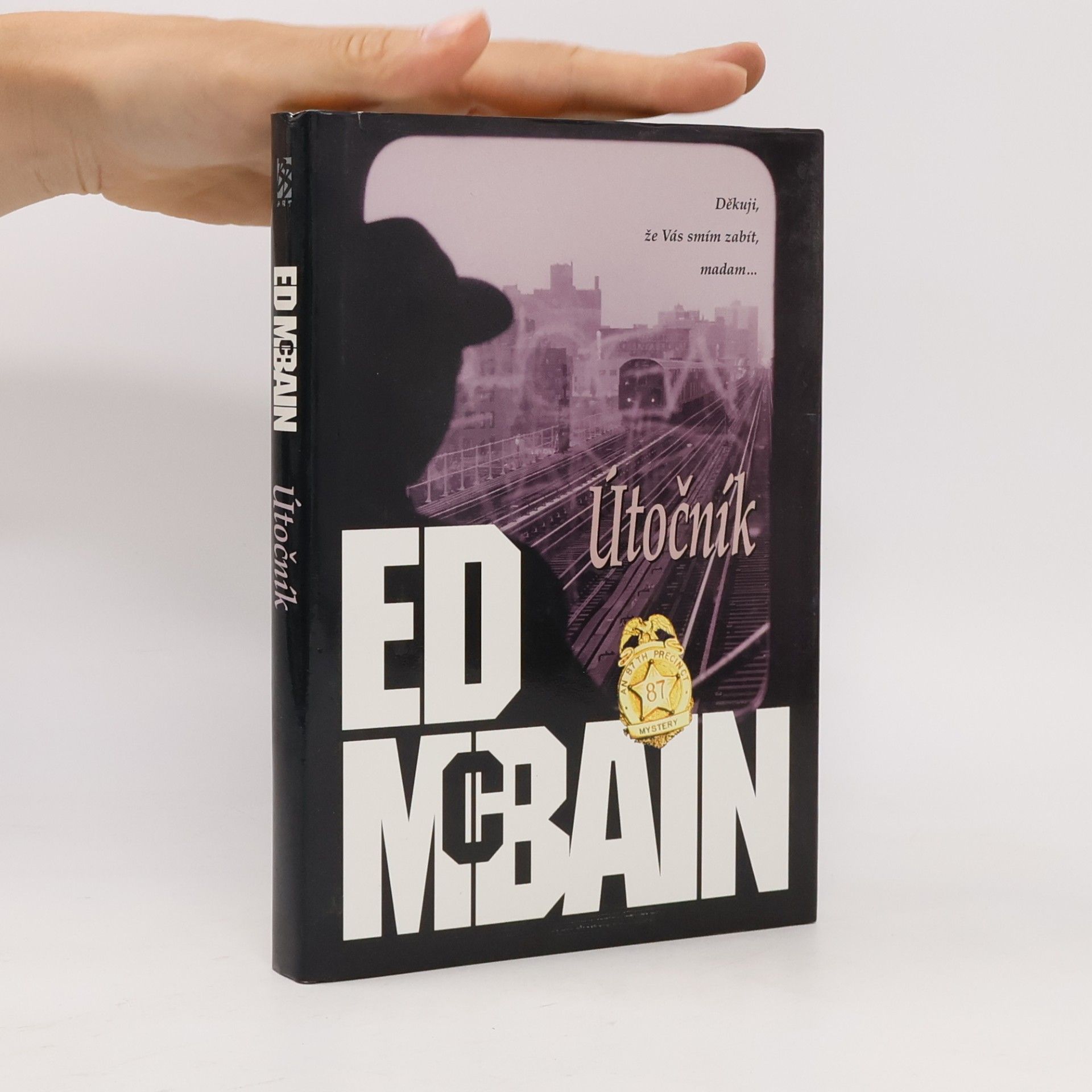 Ed McBain Útočník: Román z 87. revíru