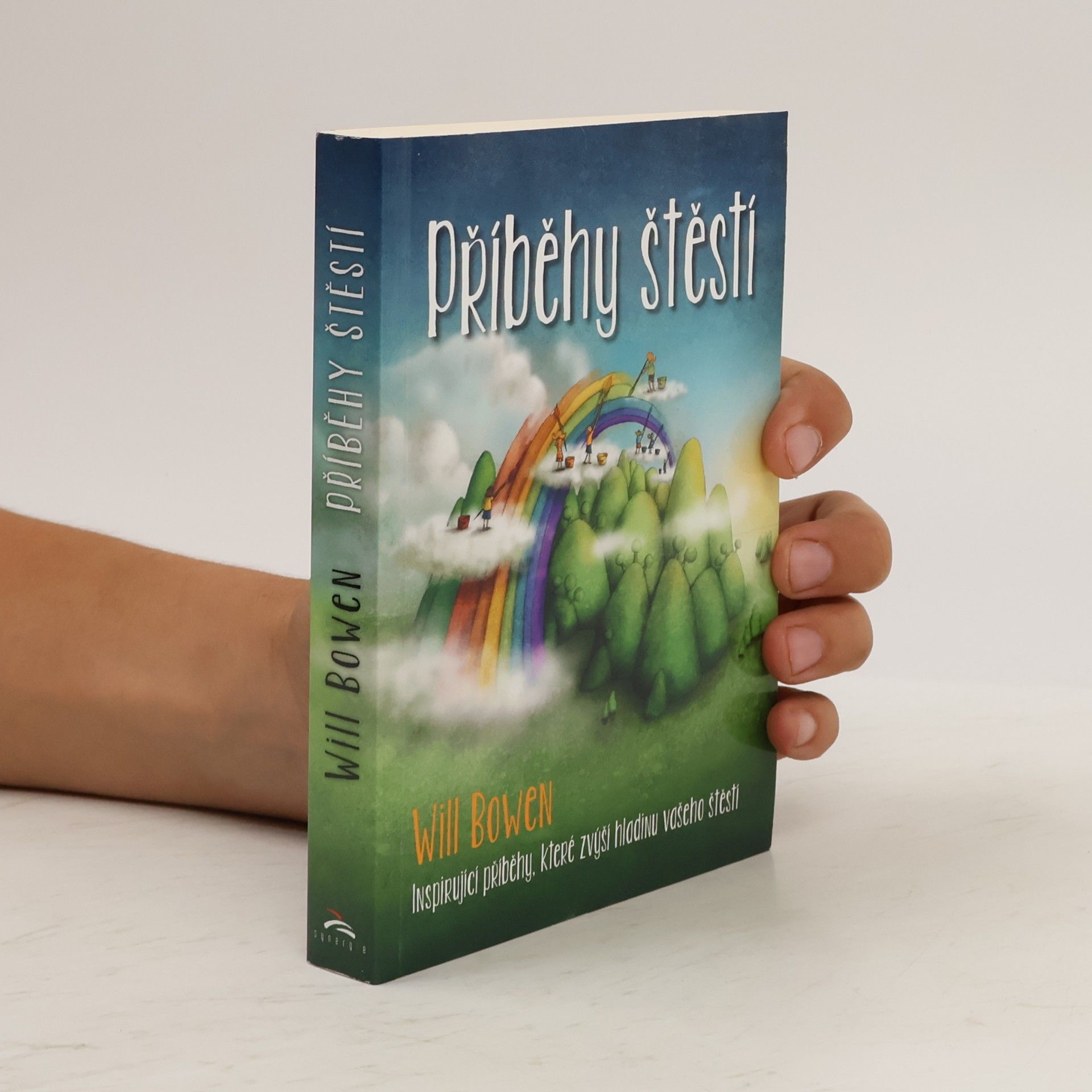 Will Bowen Příběhy štěstí