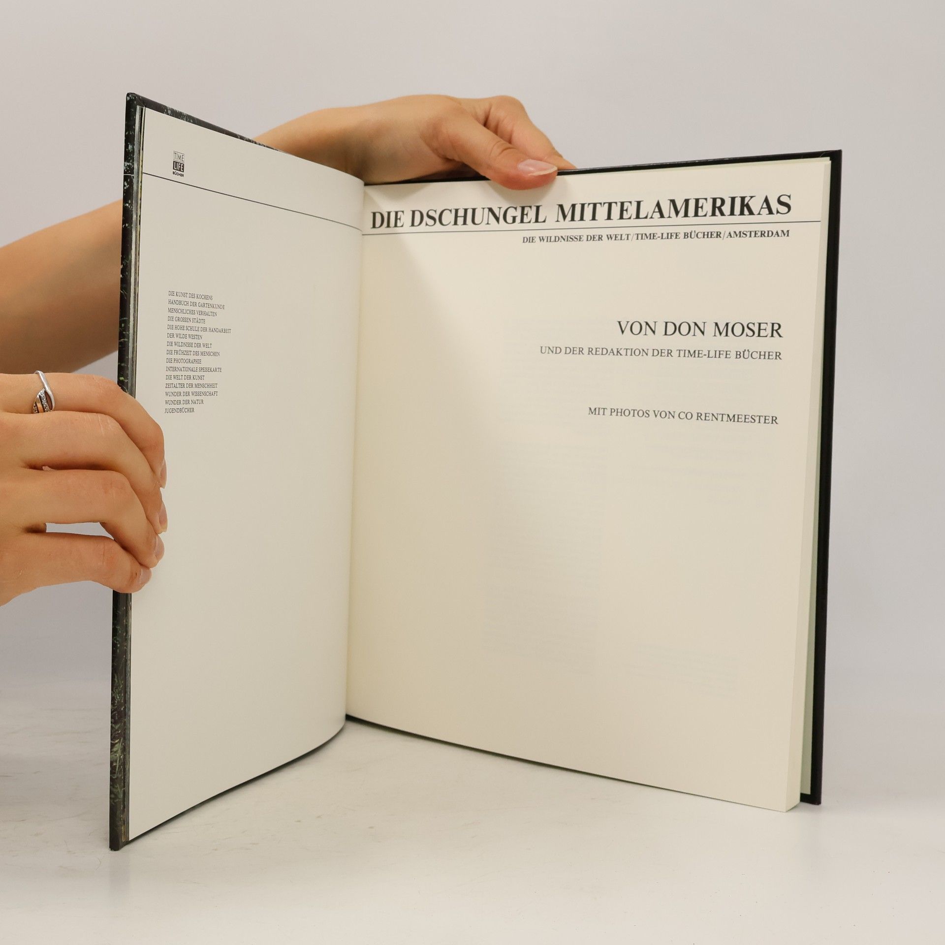 Don Moser Die Dschungel Mittelamerikas