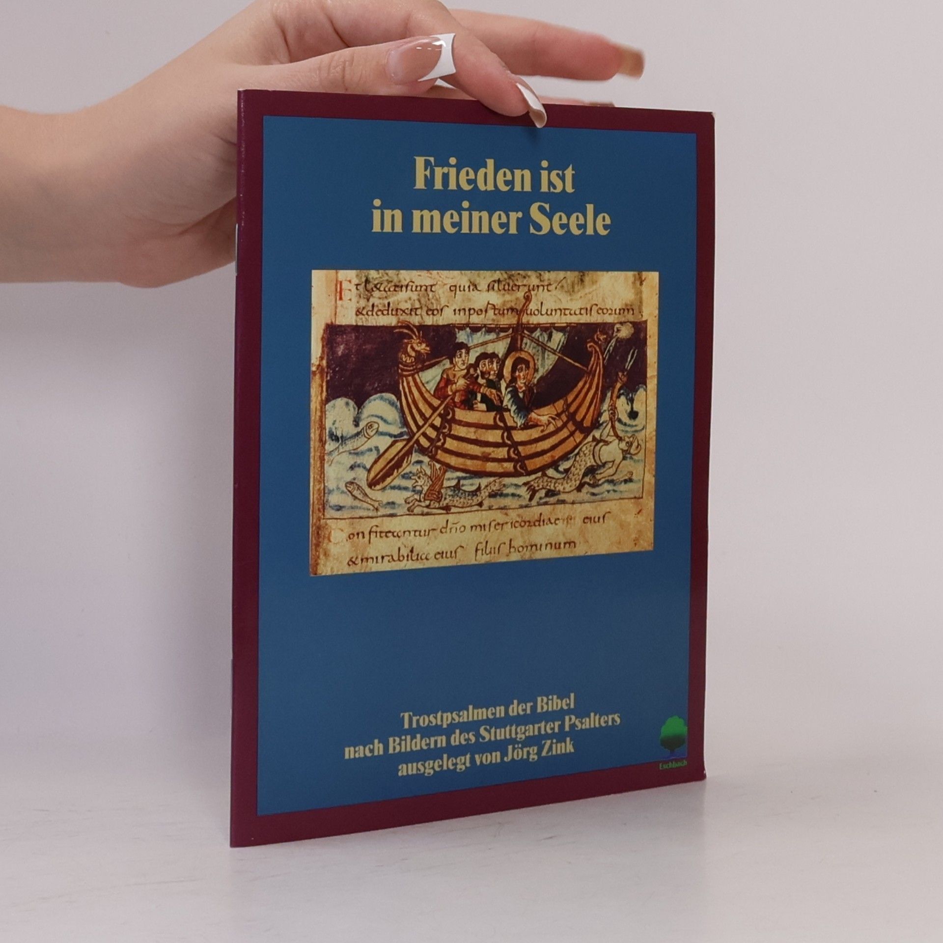 Jörg Zink Eschbacher Geschenkhefte: Frieden ist in meiner Seele