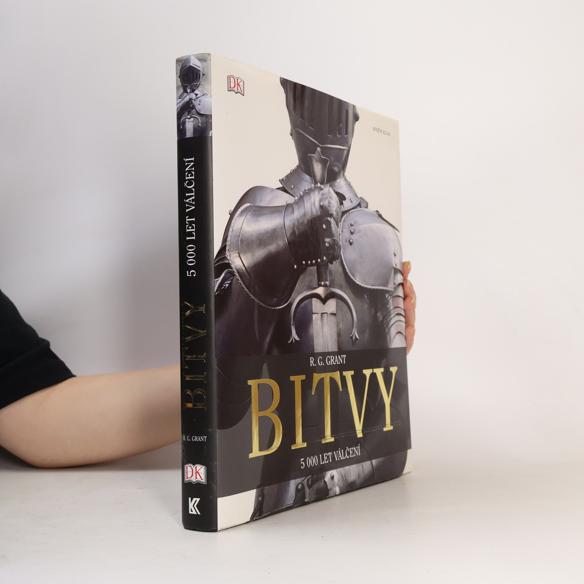 Reg G. Grant Bitvy. 5000 let válčení