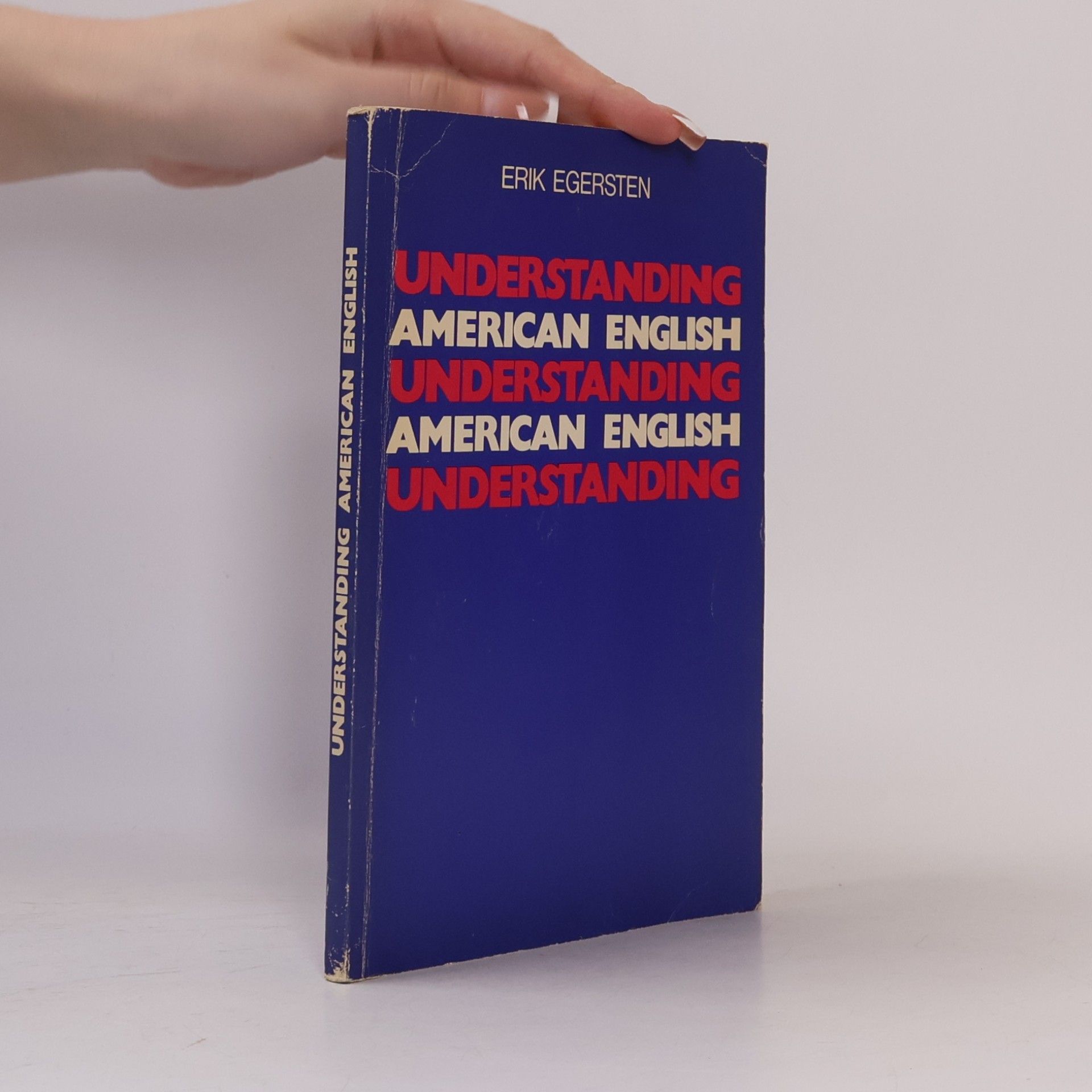 Erik Egersten Understanding American English