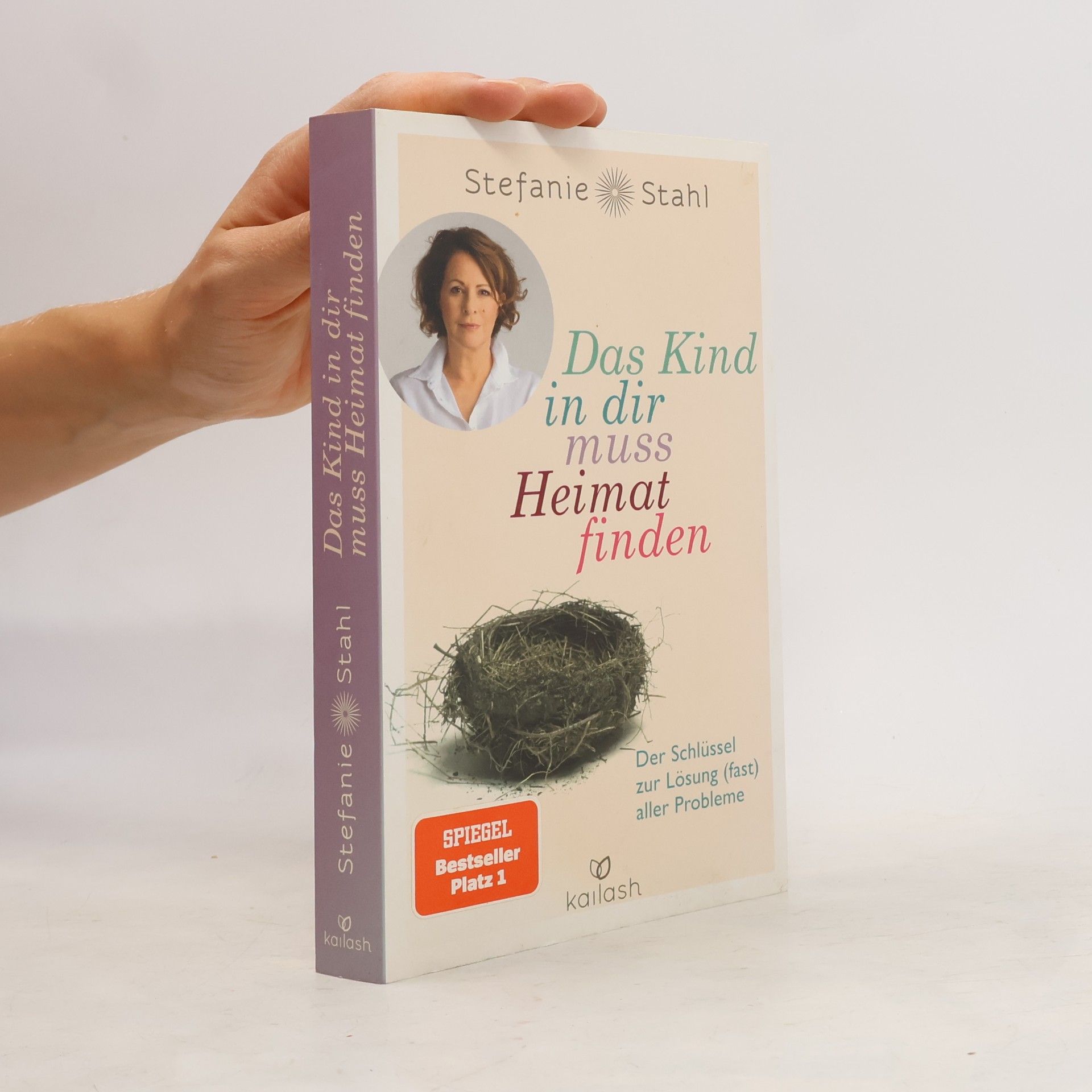 Stefanie Stahl Das Kind in dir muss Heimat finden