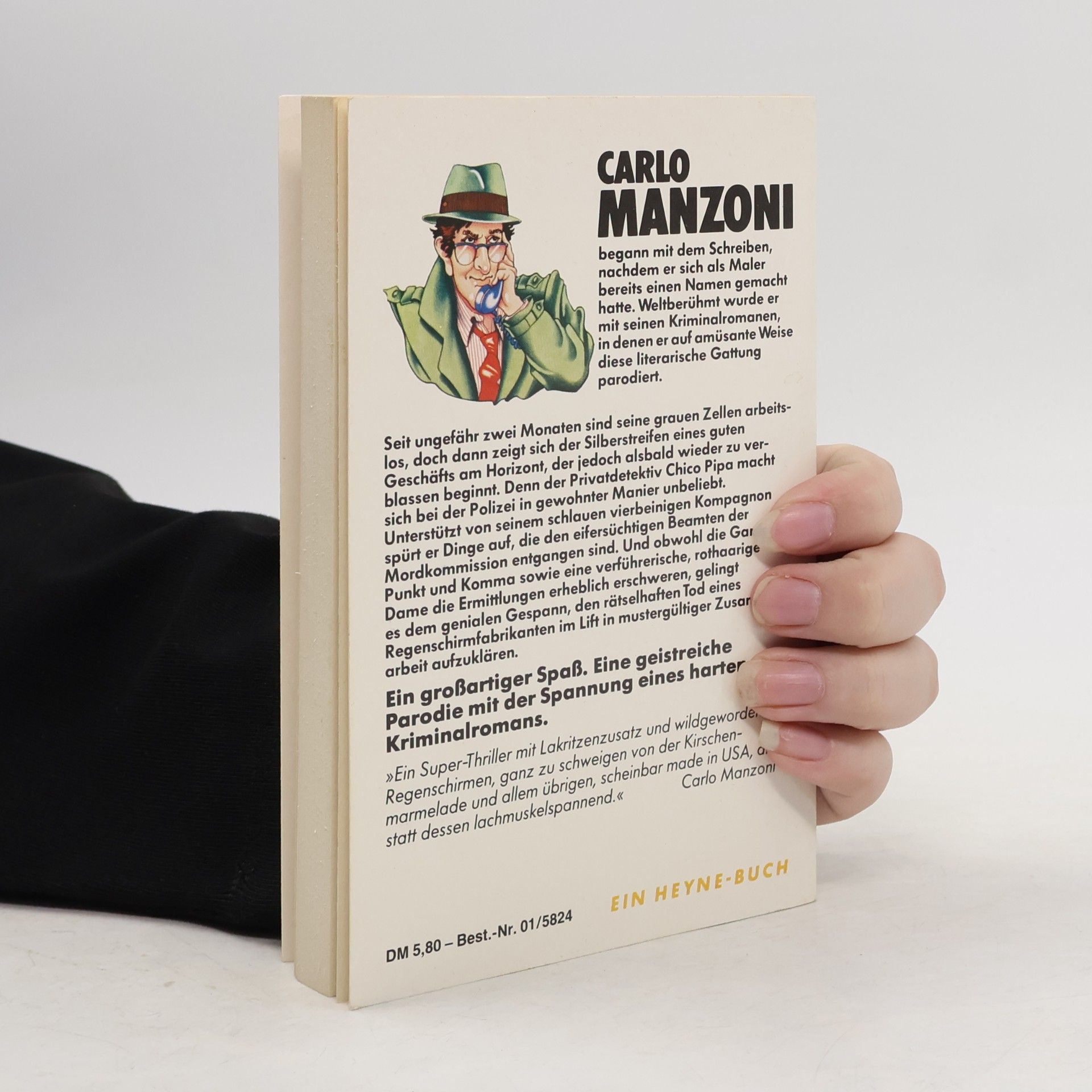 Carletto Manzoni Ein Schlag auf den Schädel und du bist eine Schönheit