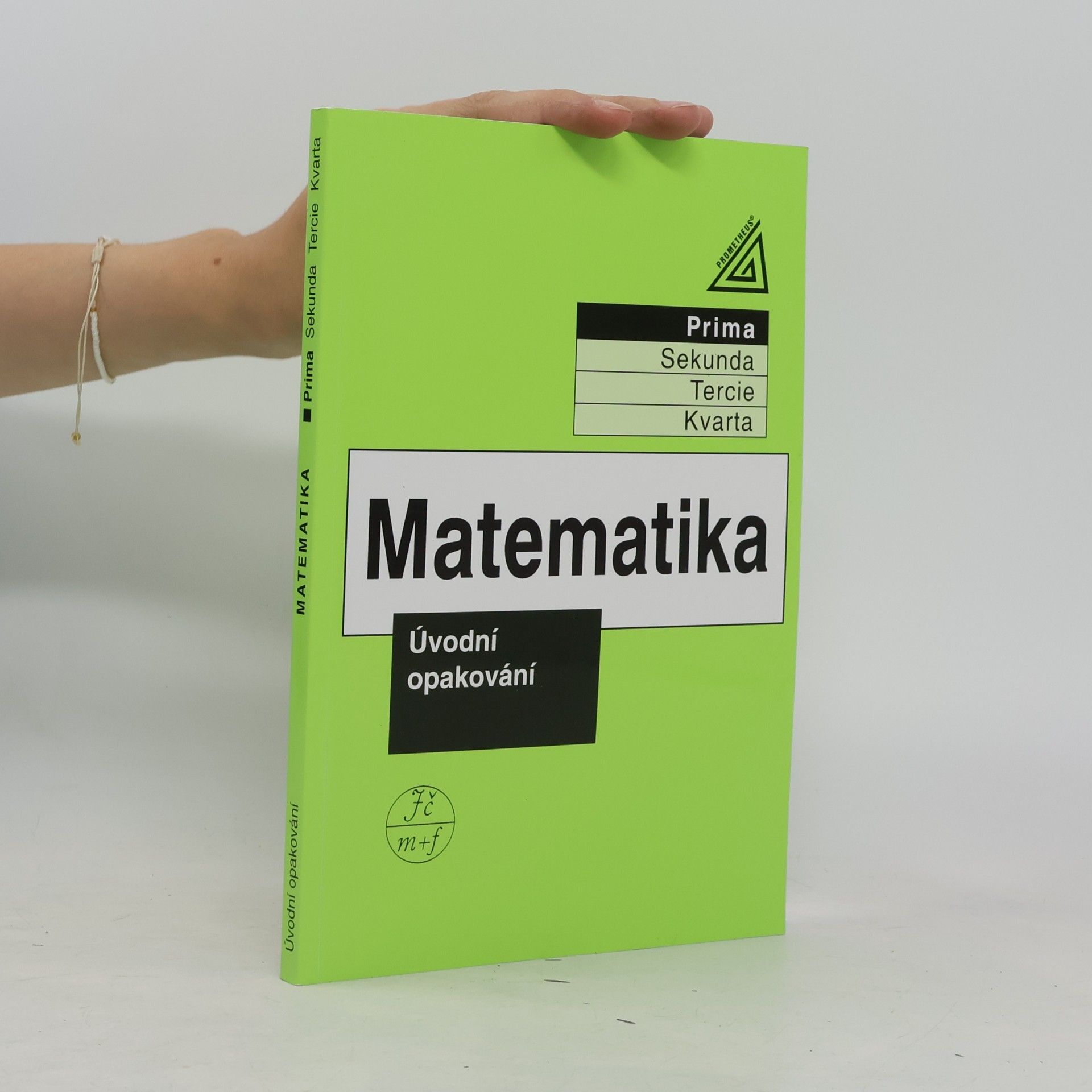 Jiří Herman Matematika. Prima, Úvodní opakování