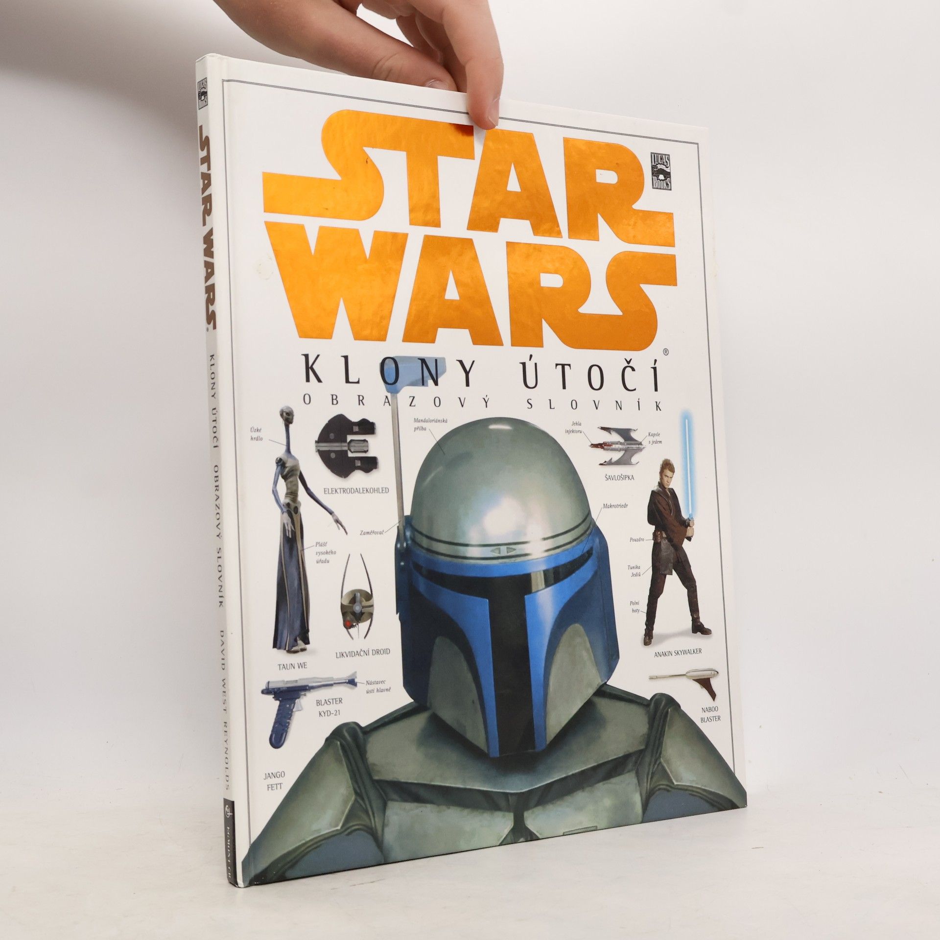 David West Reynolds Star Wars. Klony útočí. Obrazový slovník