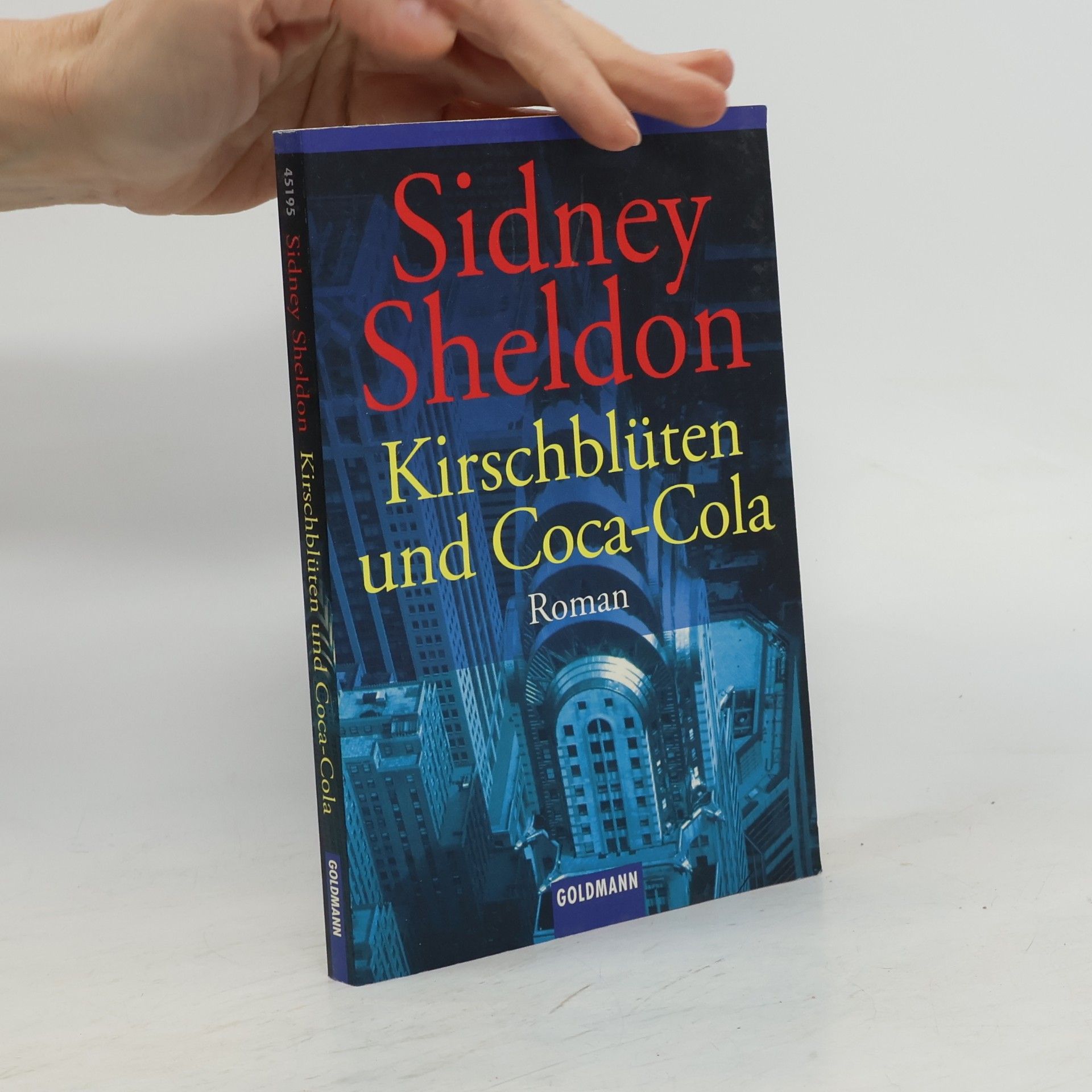 Sidney Sheldon Kirschblüten und Coca-Cola