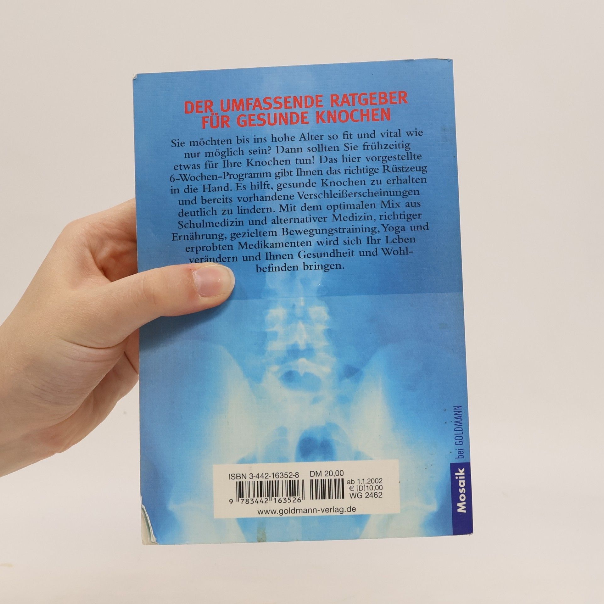 George J. Kessler Gesund bis auf die Knochen