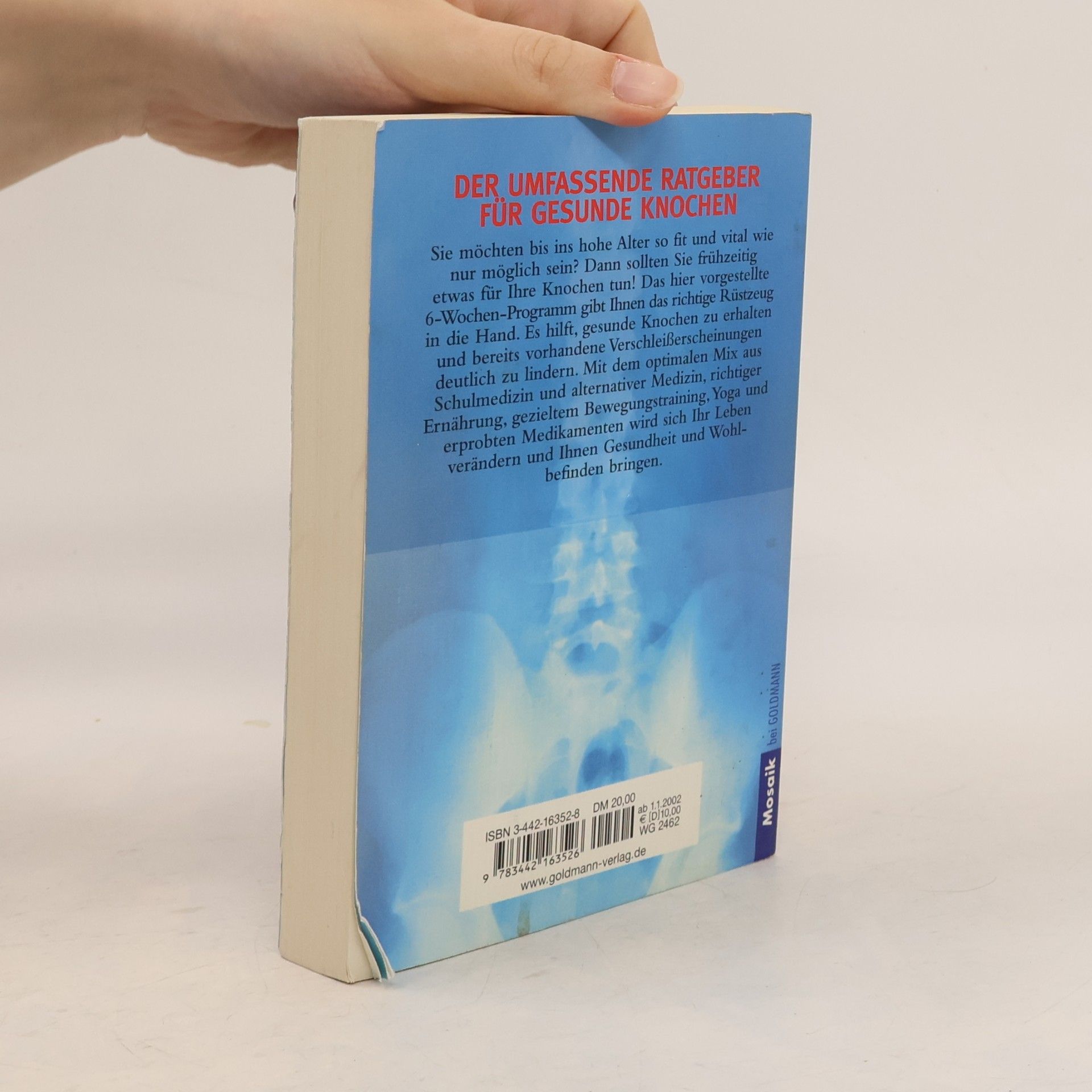 George J. Kessler Gesund bis auf die Knochen