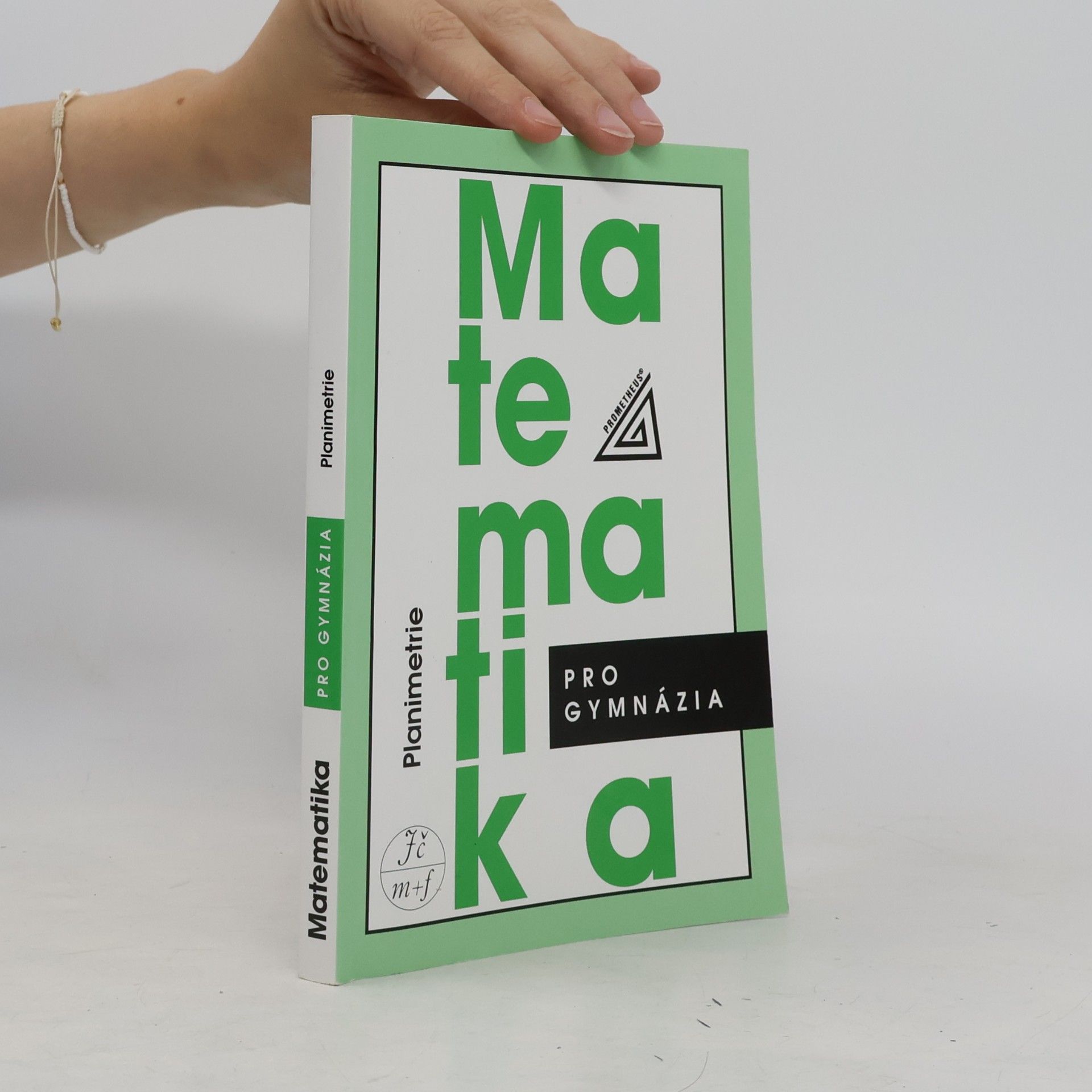 Eva Pomykalová Matematika pro gymnázia: planimetrie