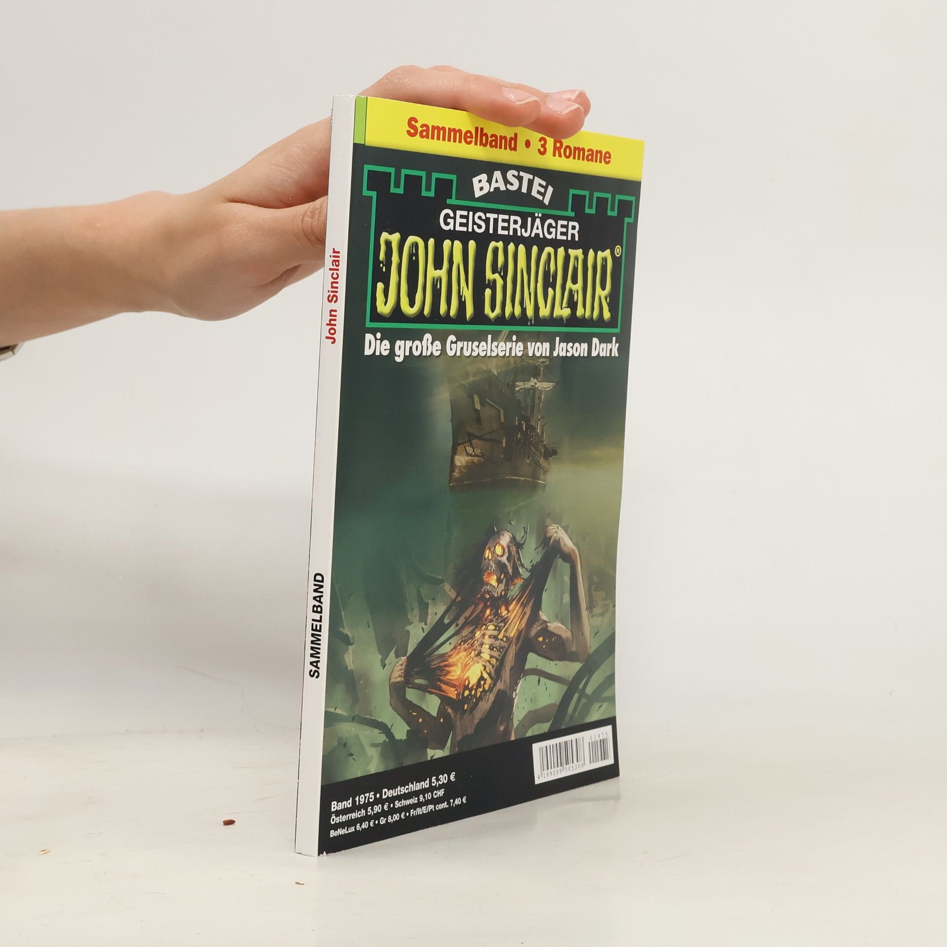 Jason Dark Geisterjäger John Sinclair 1975. Die große Gruselserie von Jason Dark