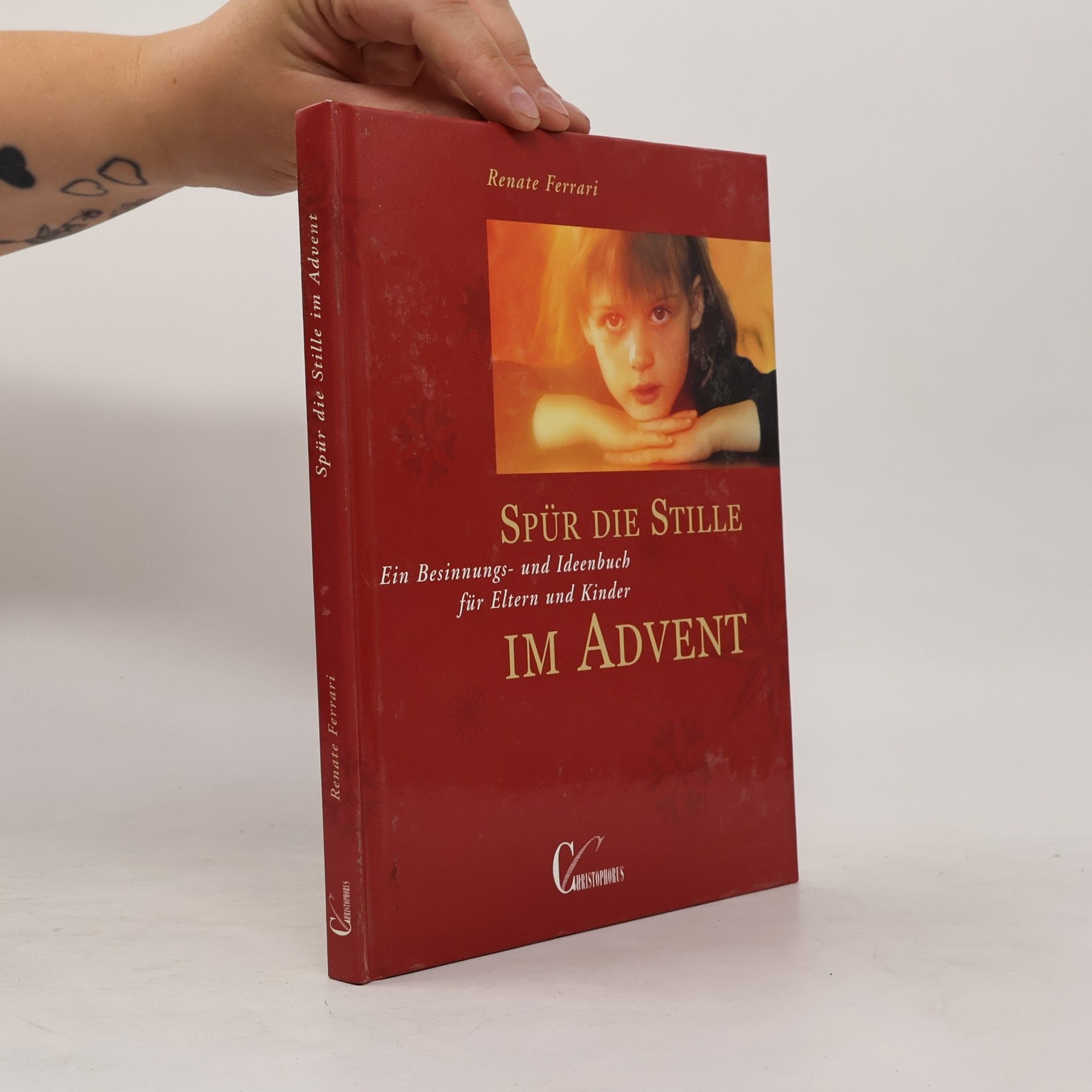 Renate Ferrari Spür die Stille im Advent