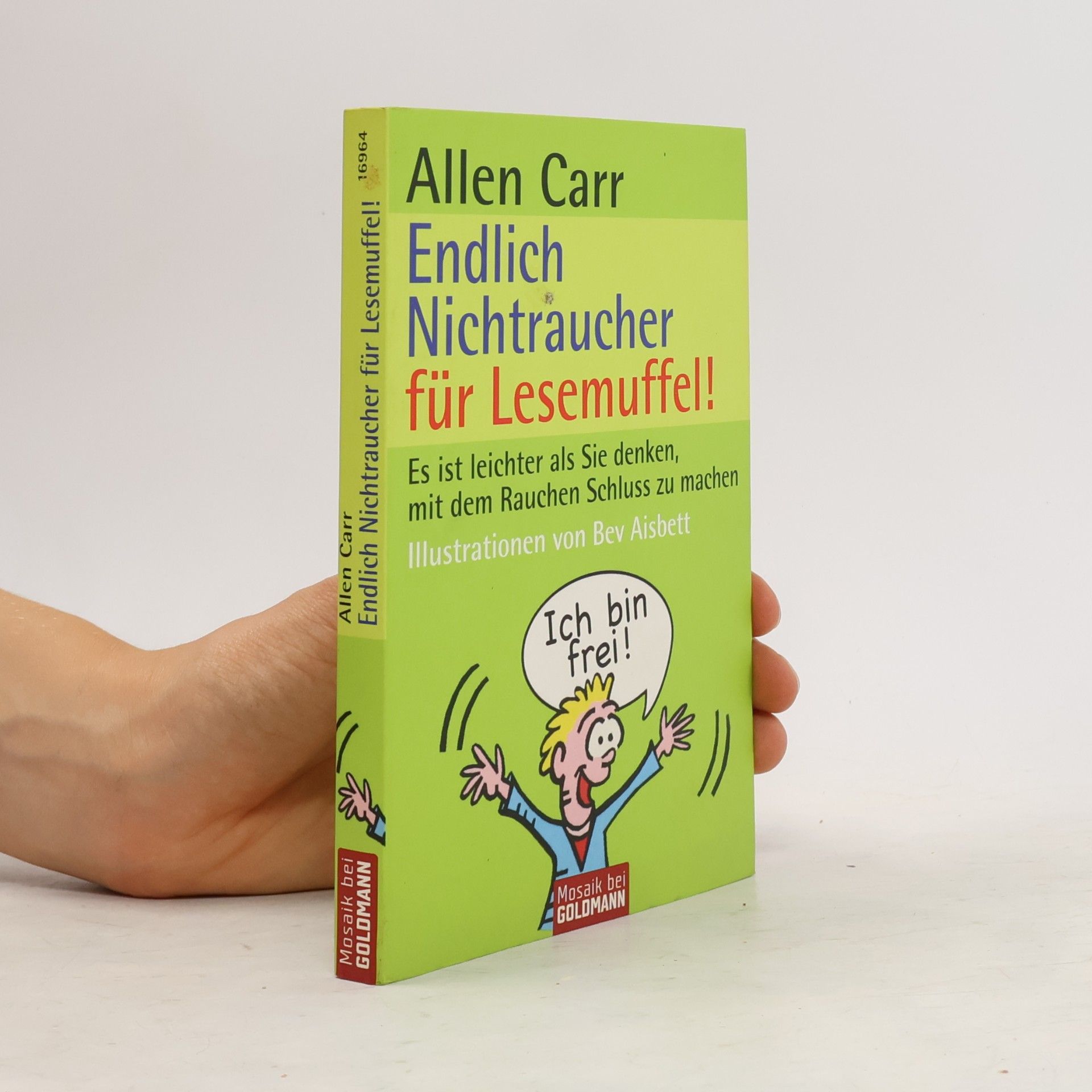 Allen Carr Endlich Nichtraucher für Lesemuffel!