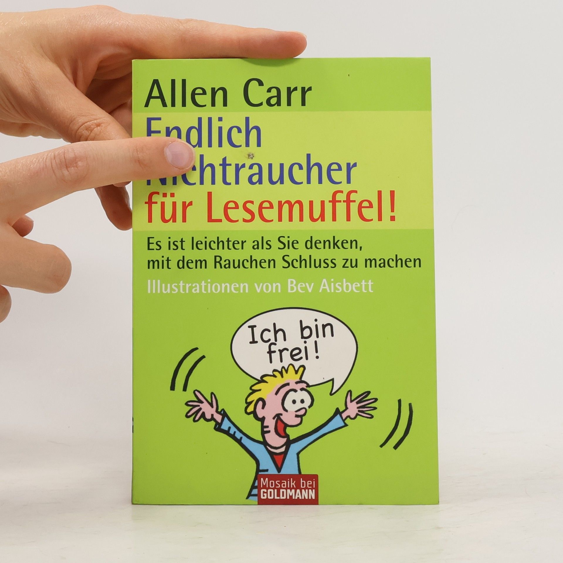 Allen Carr Endlich Nichtraucher für Lesemuffel!