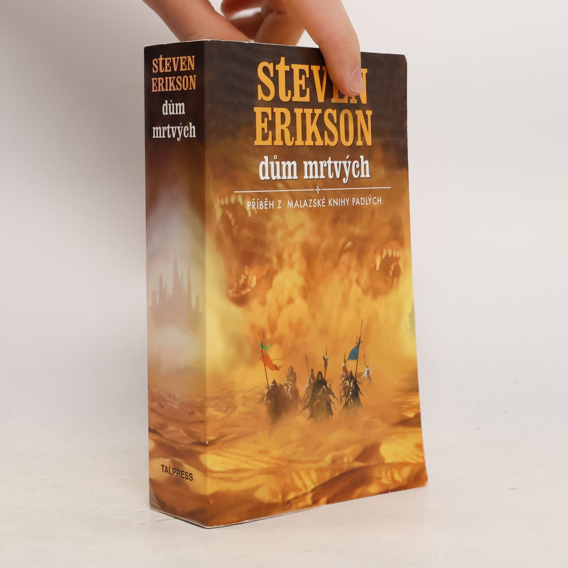 Steven Erikson Dům mrtvých