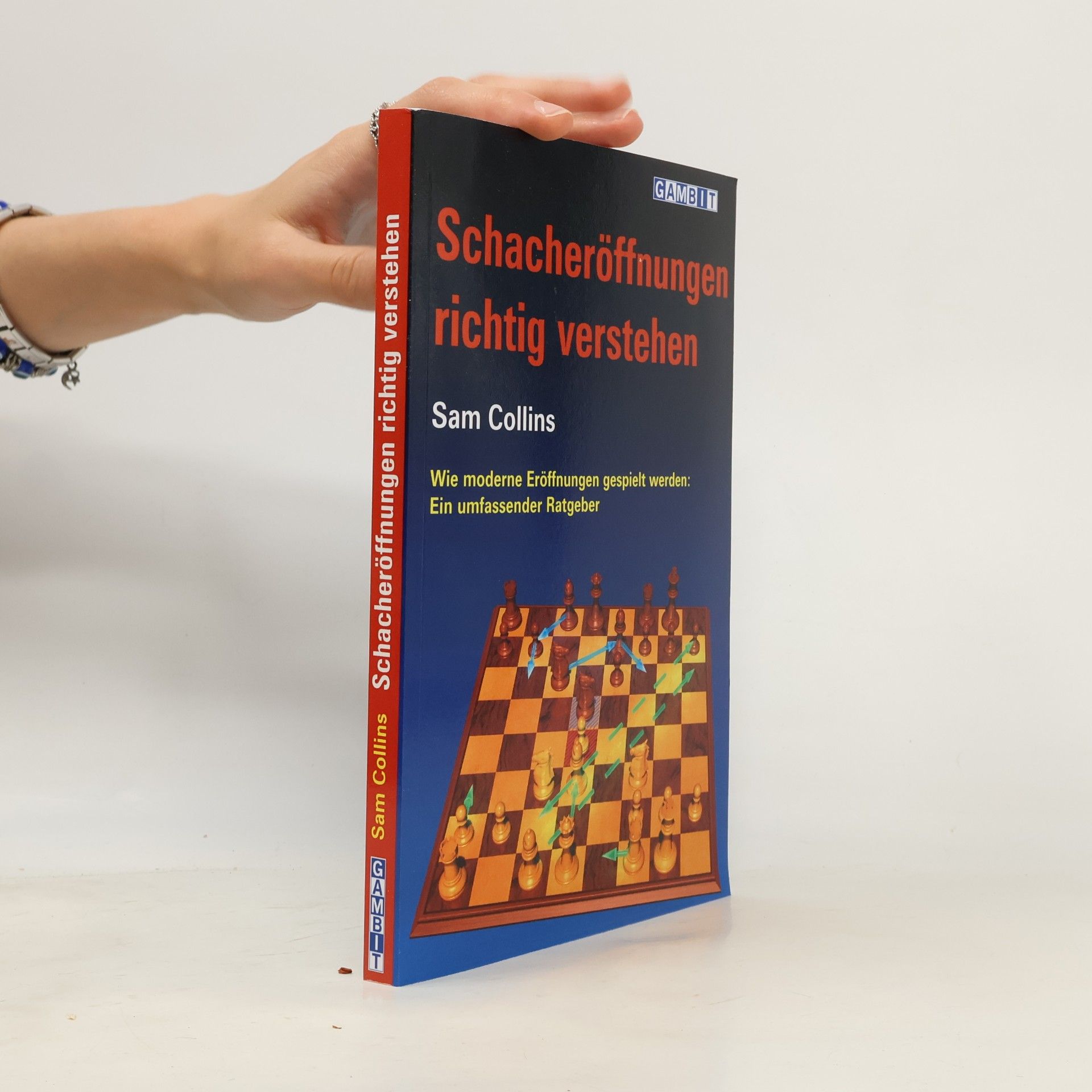 Sam Collins Schacheröffnungen richtig verstehen