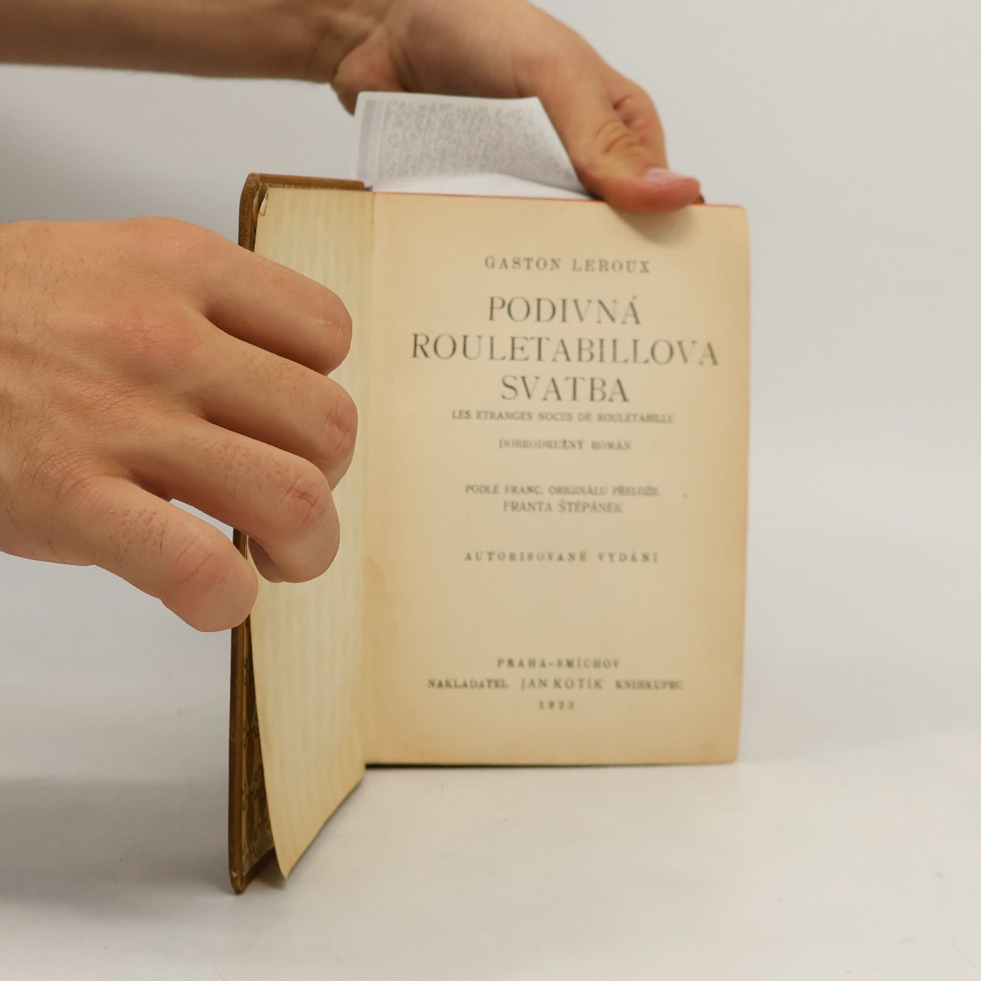 Gaston Leroux Podivná Rouletabillova svatba