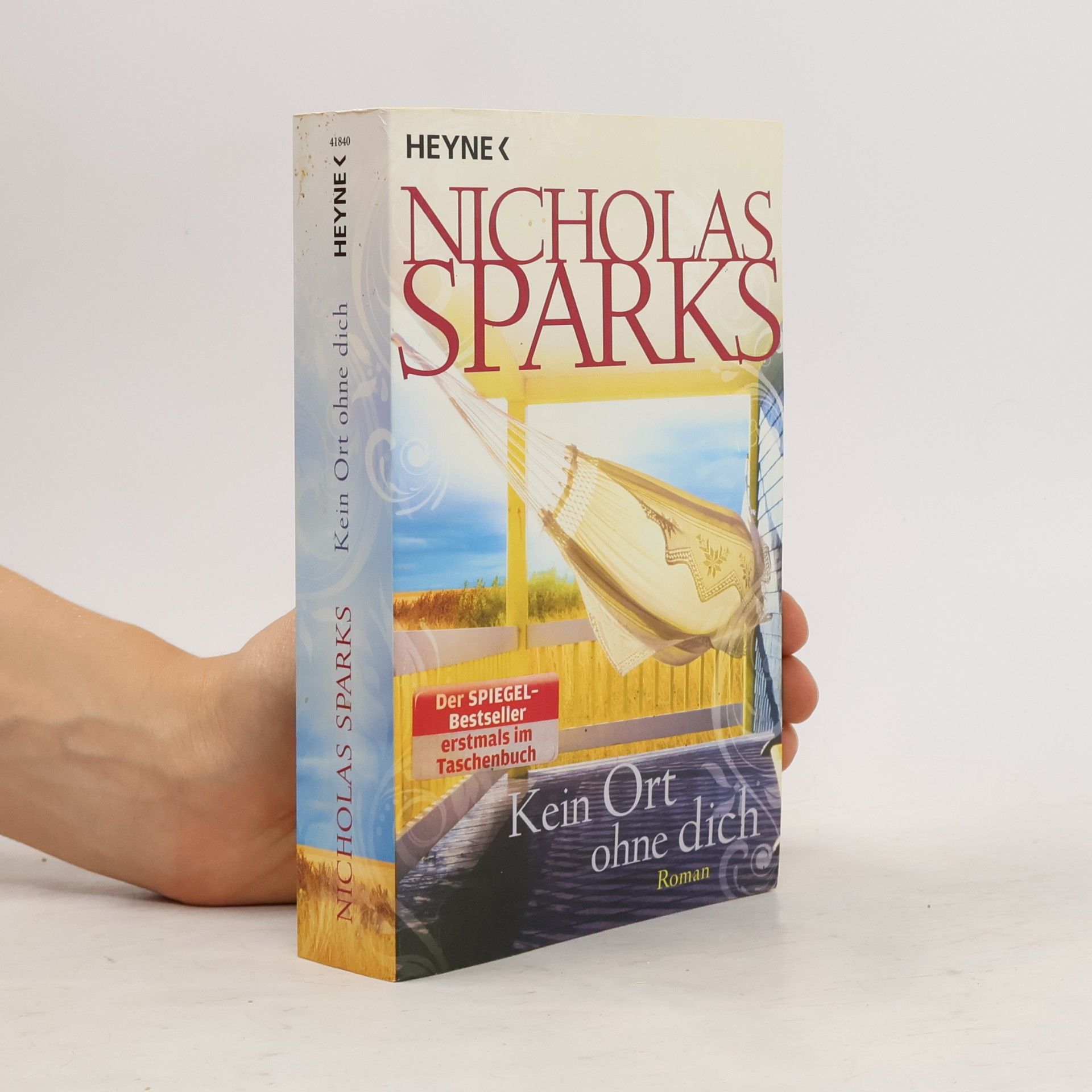 Nicholas Sparks Kein Ort ohne dich