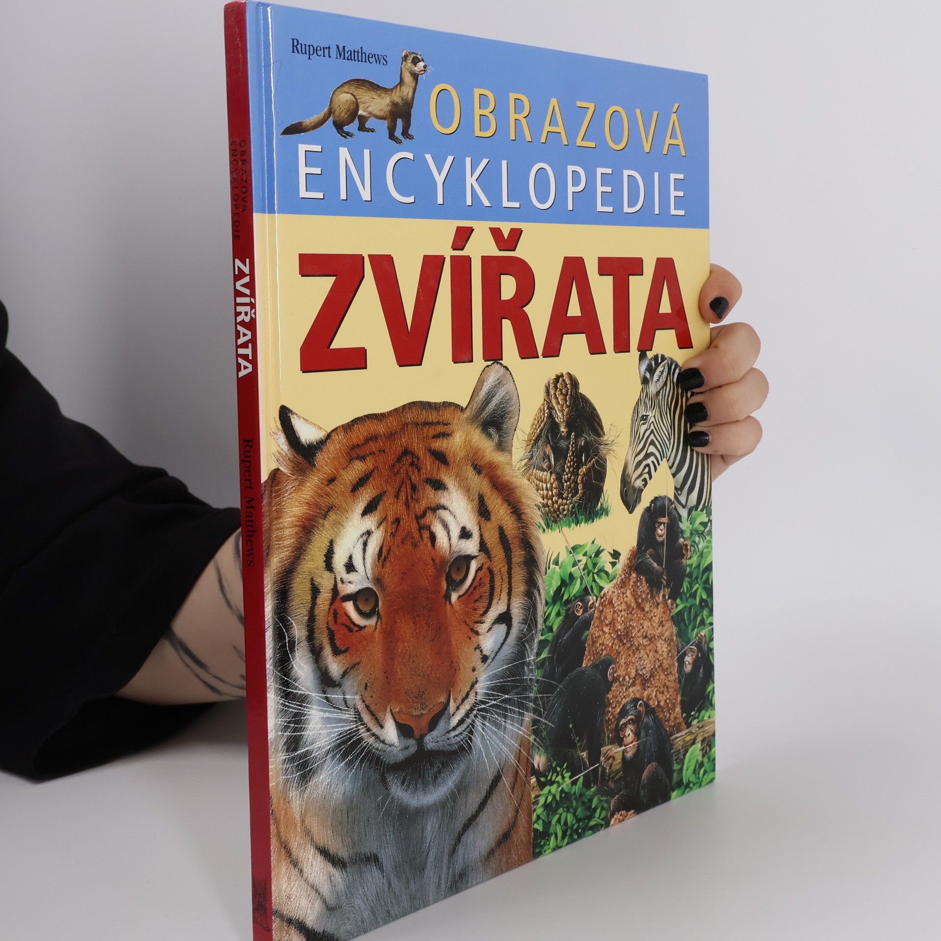 Rupert Matthews Zvířata. Obrazová encyklopedie