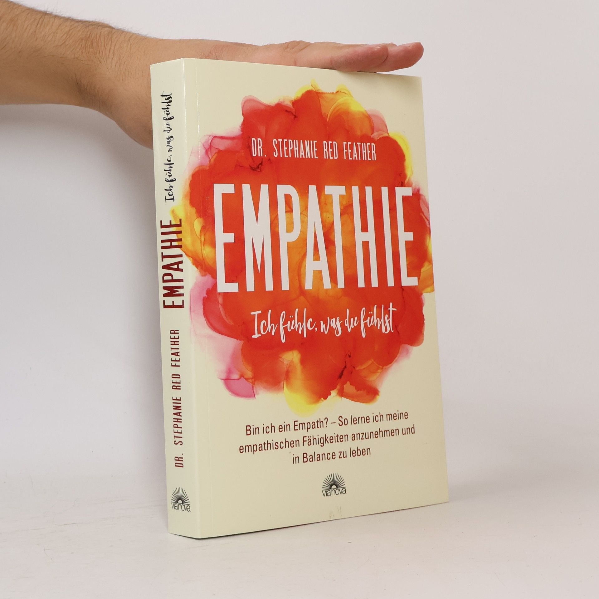 Stephanie Red Feather Empathie - ich fühle, was du fühlst