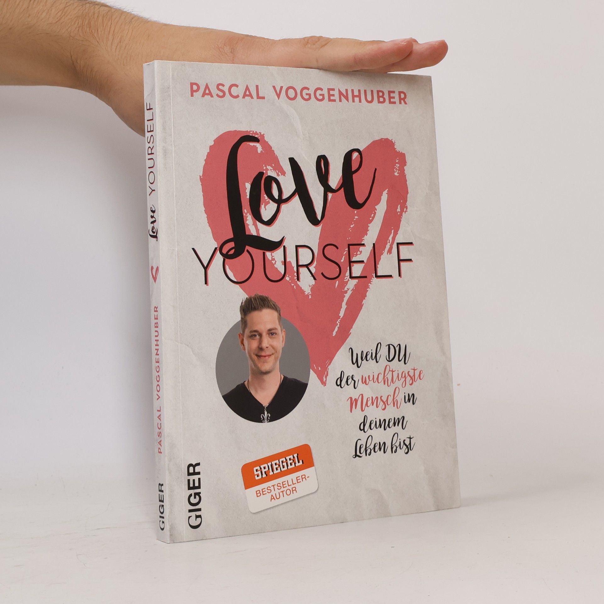 Pascal Voggenhuber Love yourself