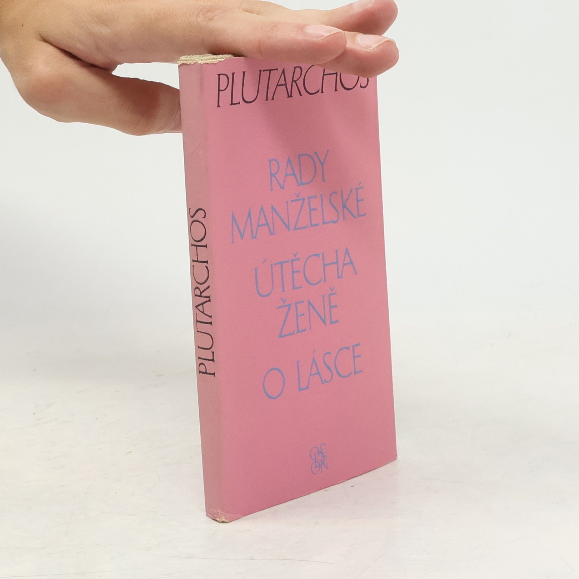Plutarch Rady manželské. Útěcha ženě. O lásce