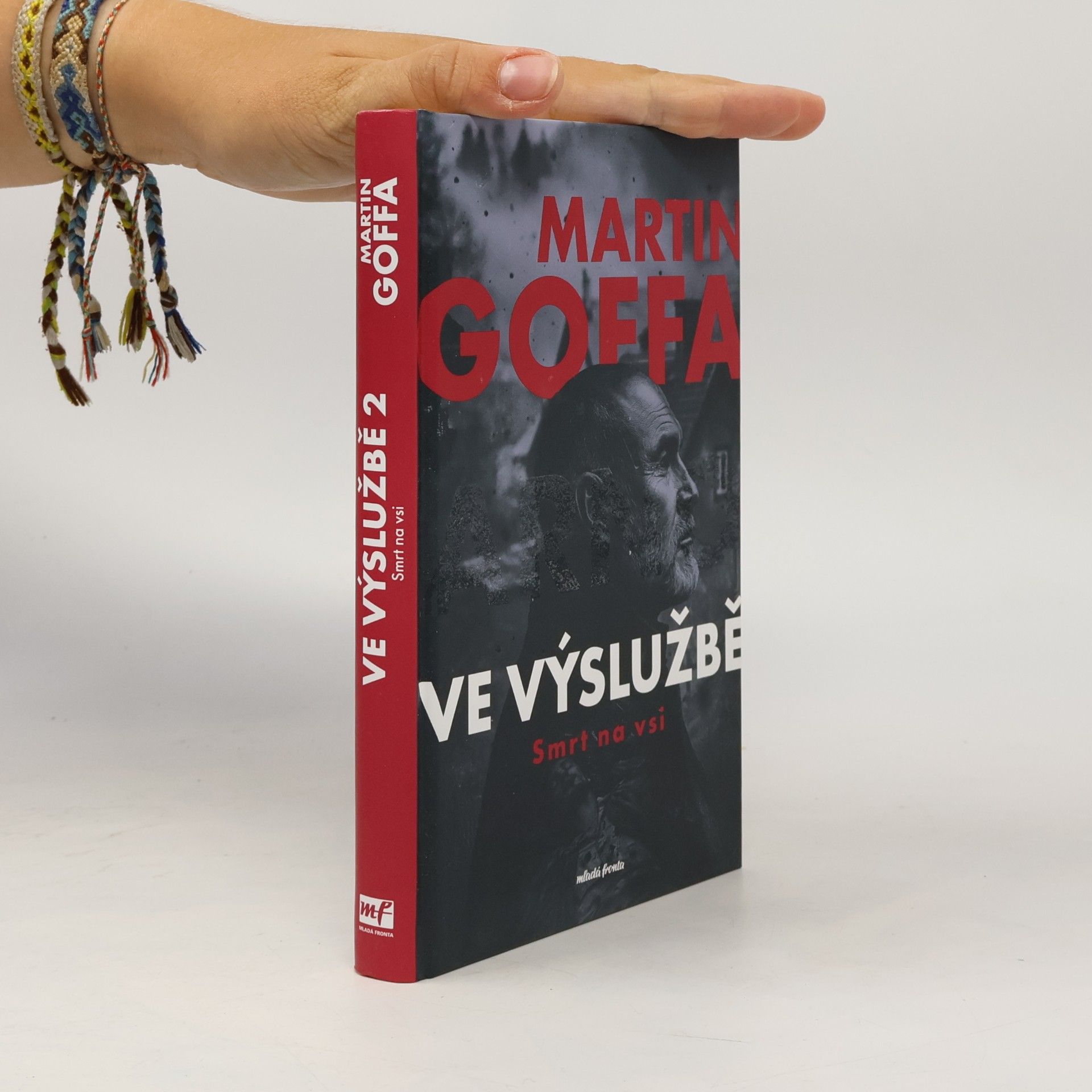Martin Goffa Ve výslužbě. Smrt na vsi
