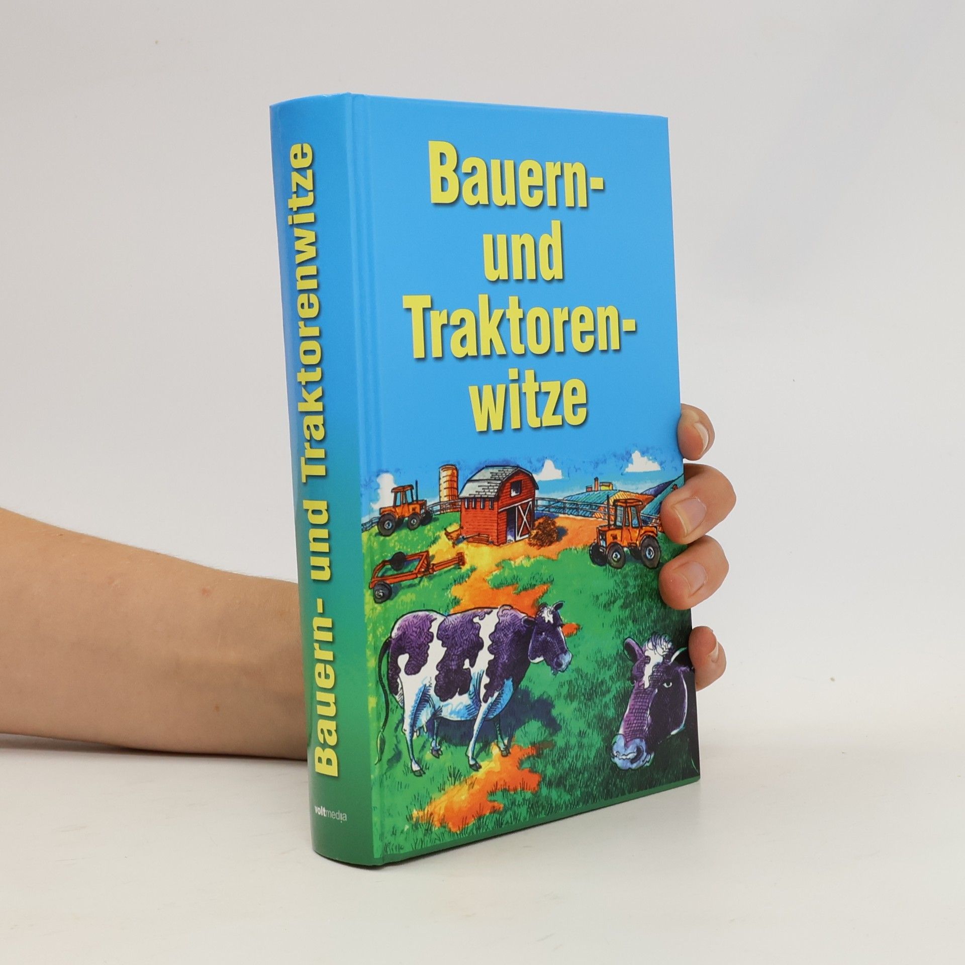 Autorenkollektiv Bauern- und Traktorenwitze