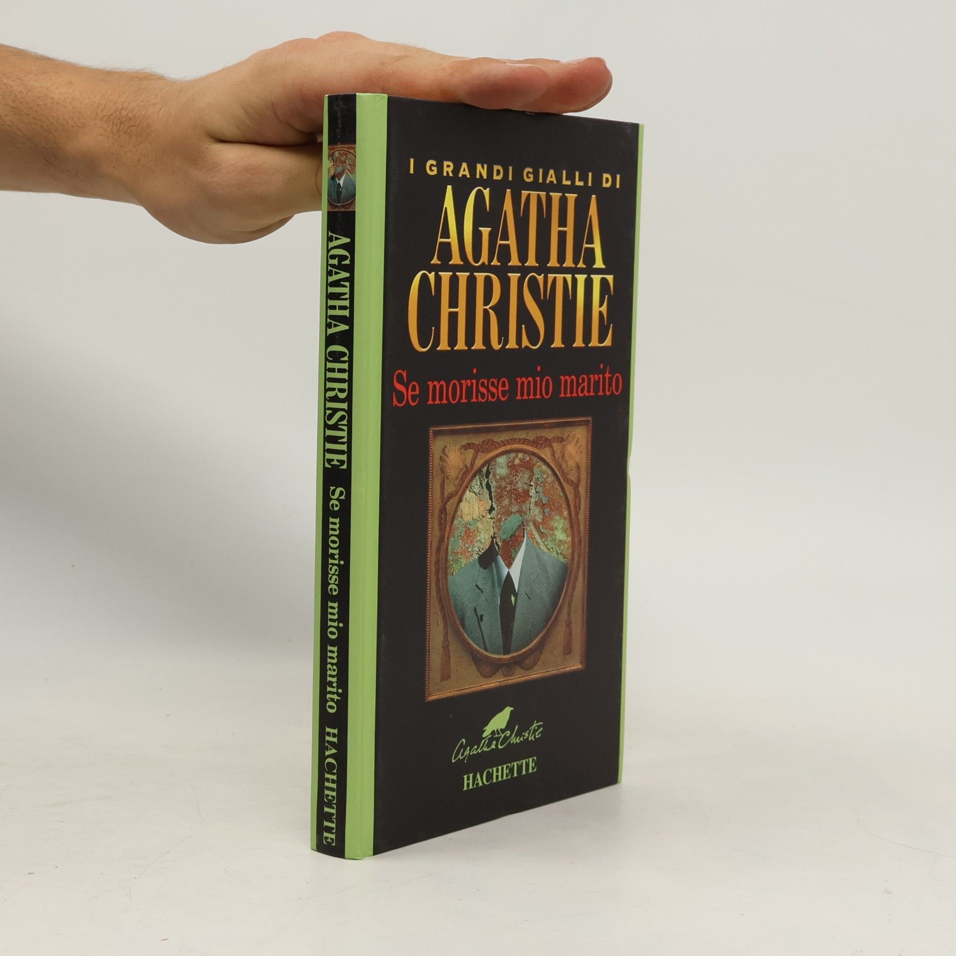 Agatha Christie Se morisse mio marito