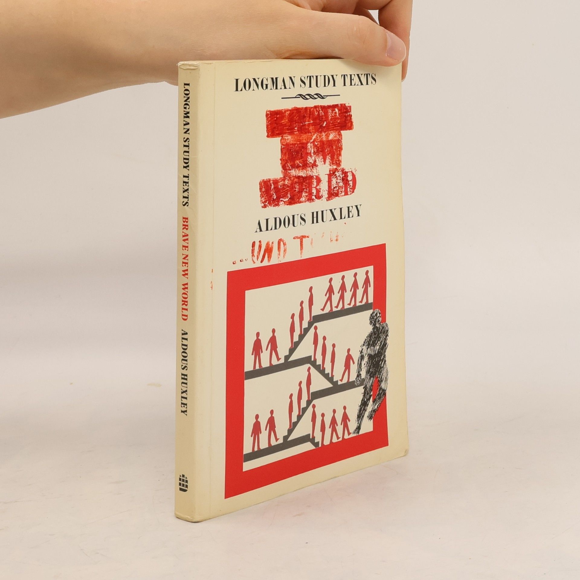 Aldous Huxley Longman Study Texts: Brave New World