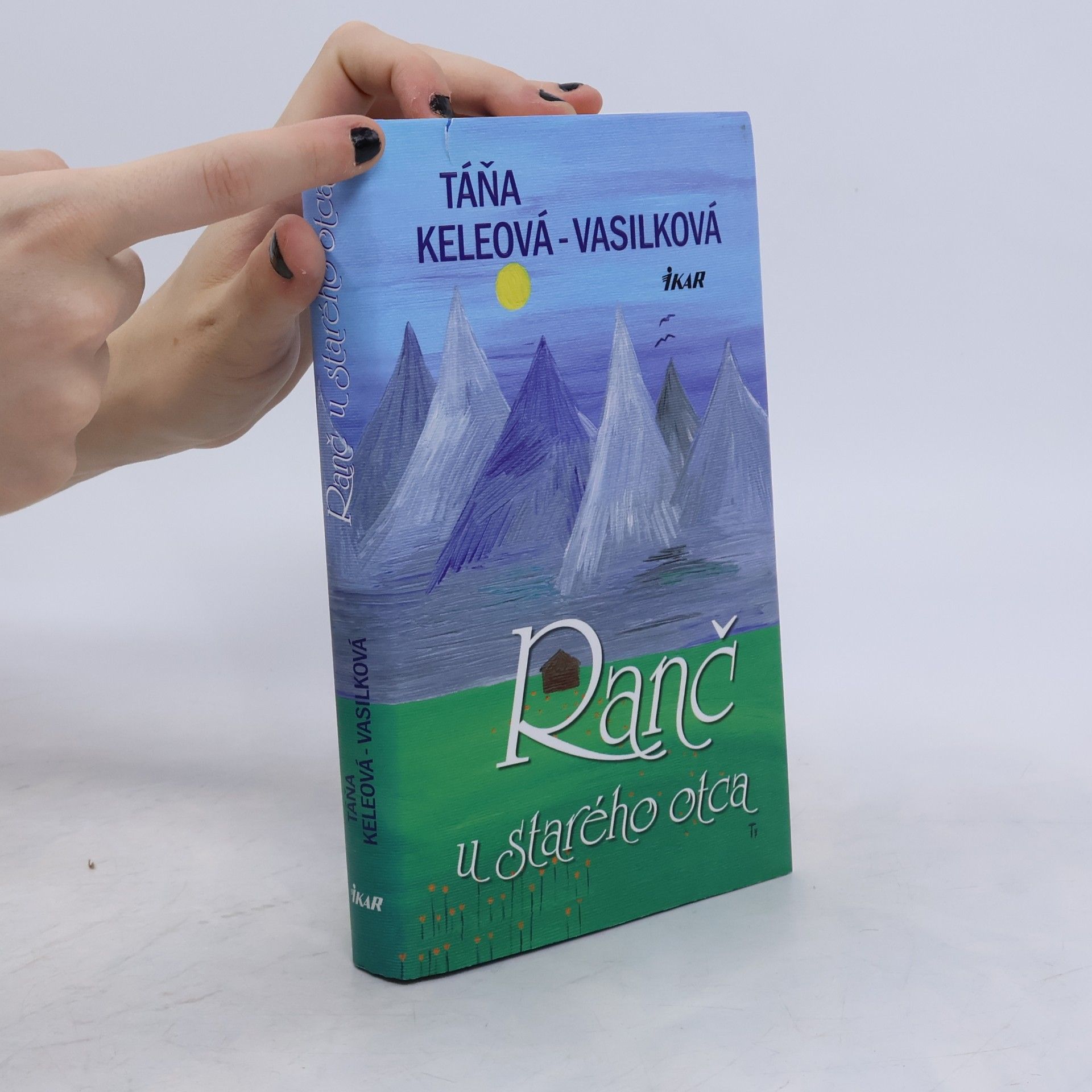 Táňa Keleová-Vasilková Ranč u starého otca