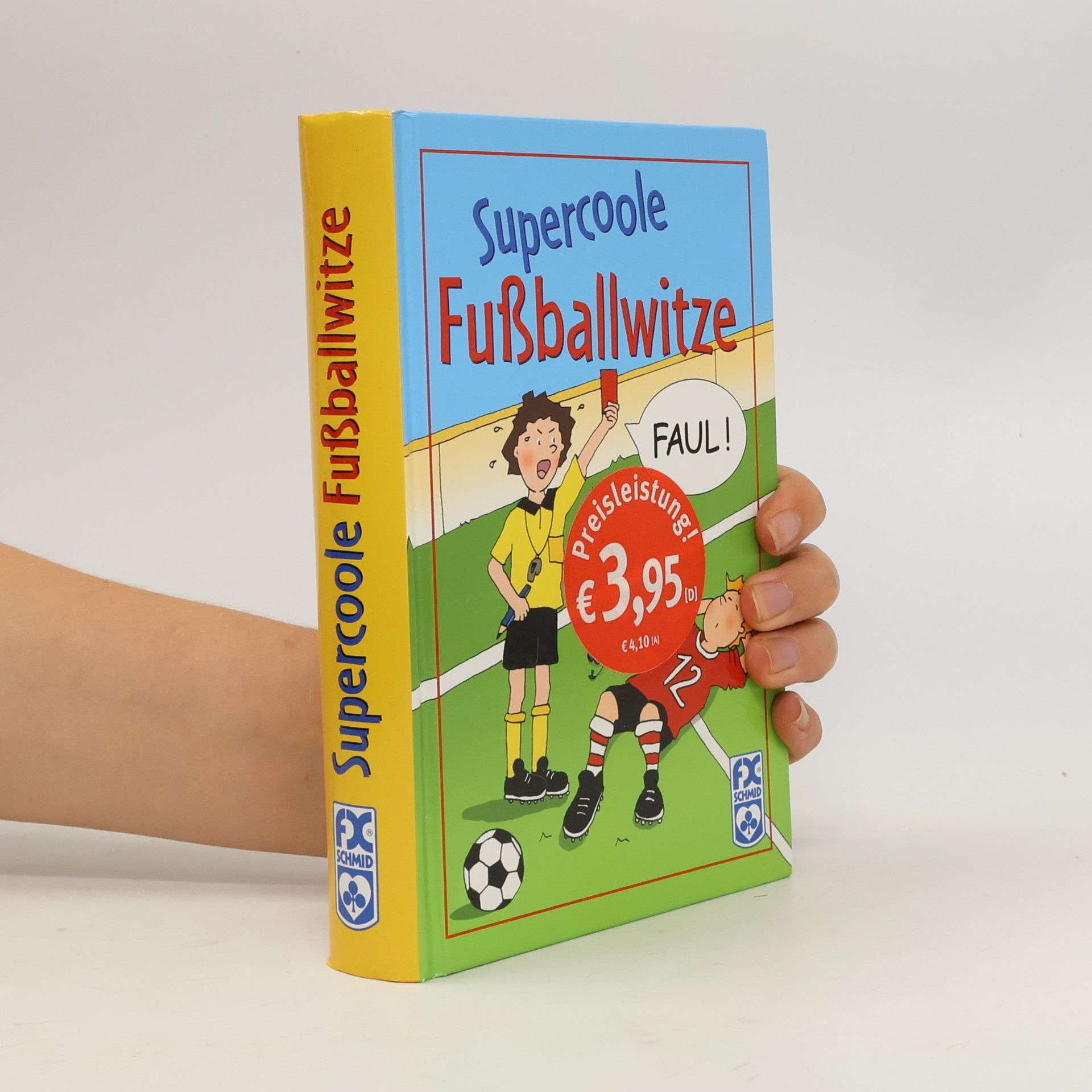 Autores varios Supercoole Fußballwitze