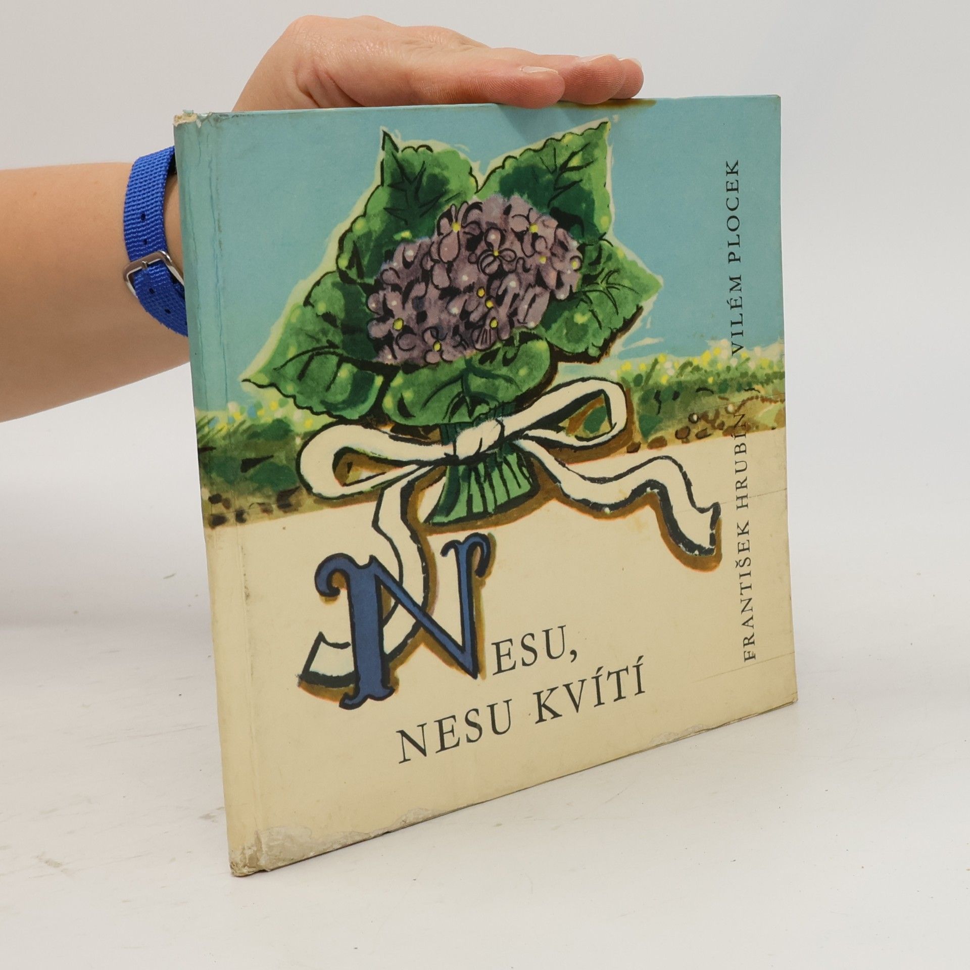 František Hrubín Nesu, nesu kvítí