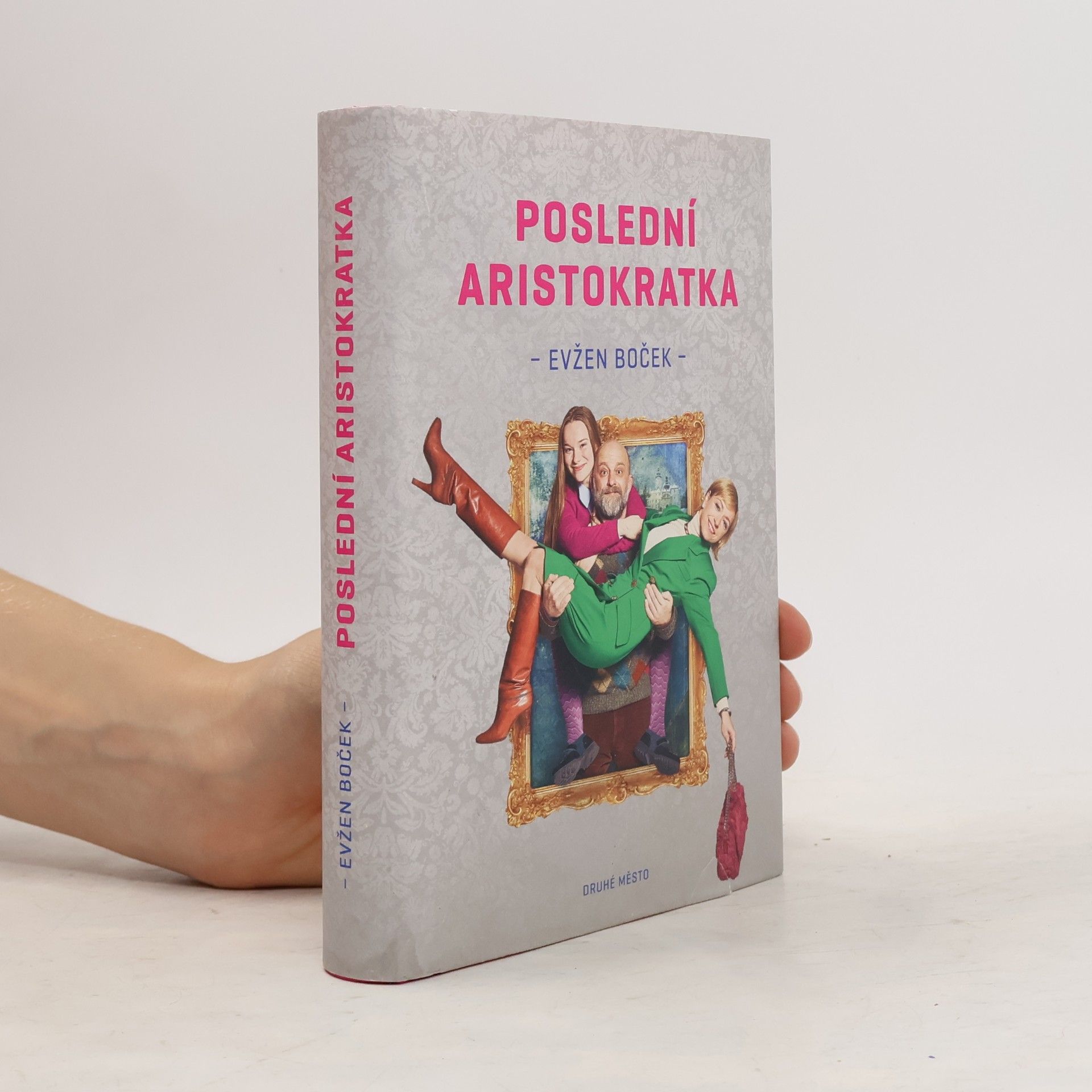 Evžen Boček Poslední aristokratka