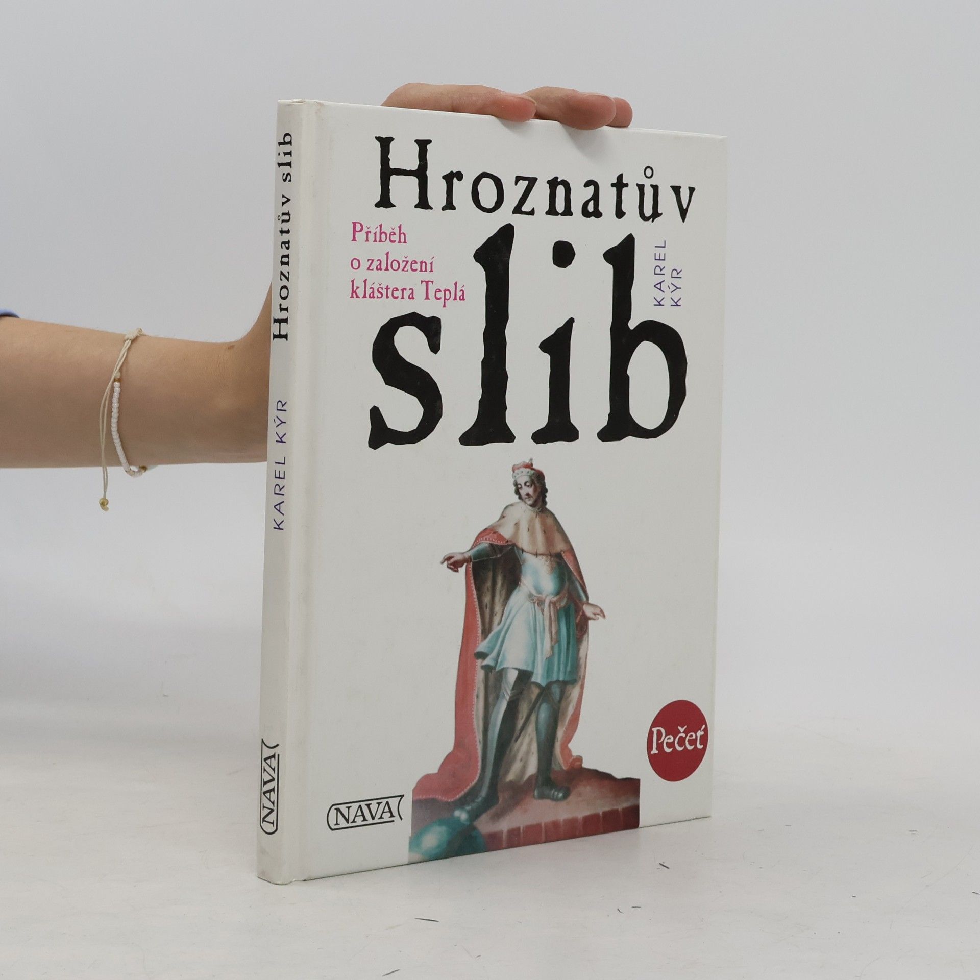 Karel Kýr Hroznatův slib