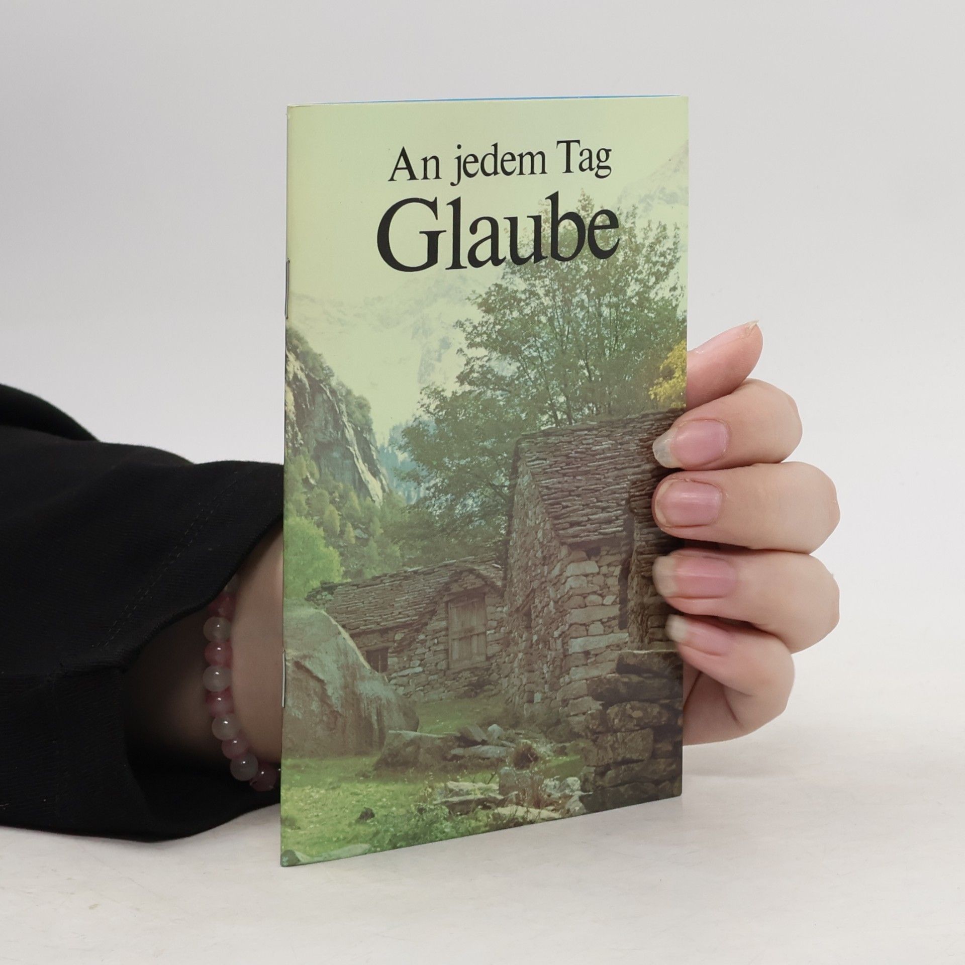 Various authors Glaube - An jedem Tag