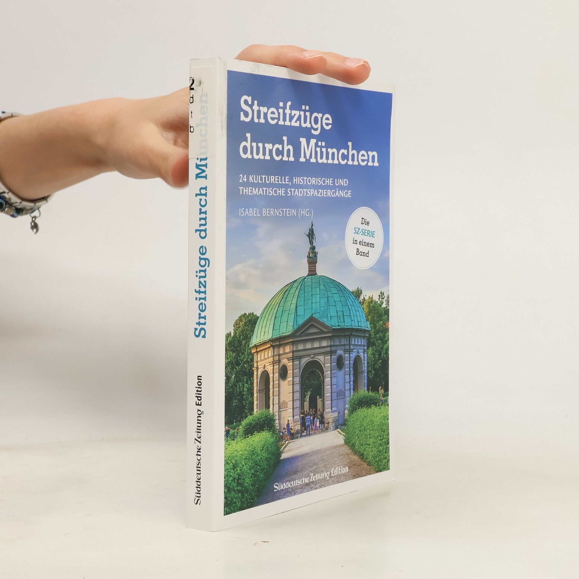 Isabel Bernstein Streifzüge durch München