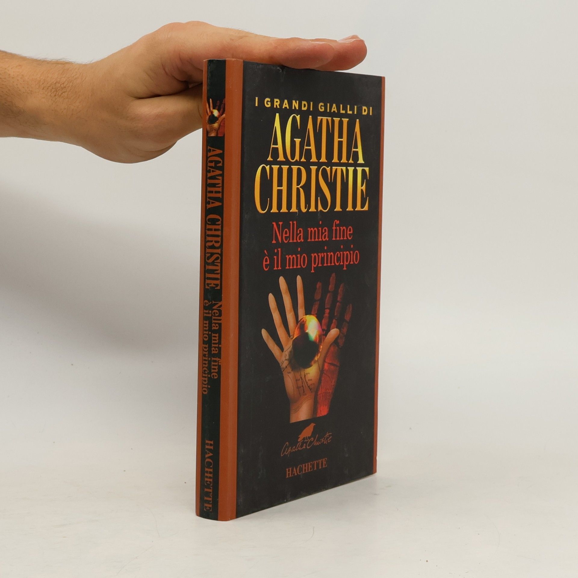 Agatha Christie Nella mia fine é il mio principio