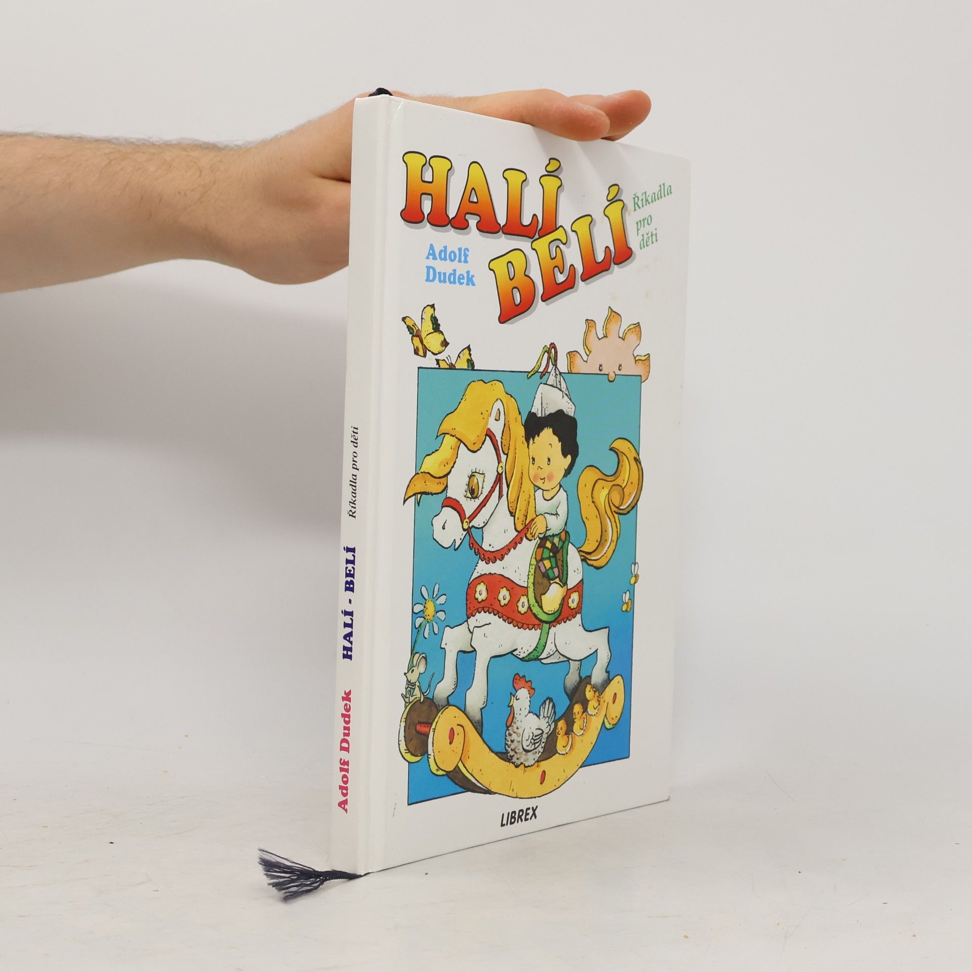 Adolf Dudek Halí-belí : Říkadla pro děti