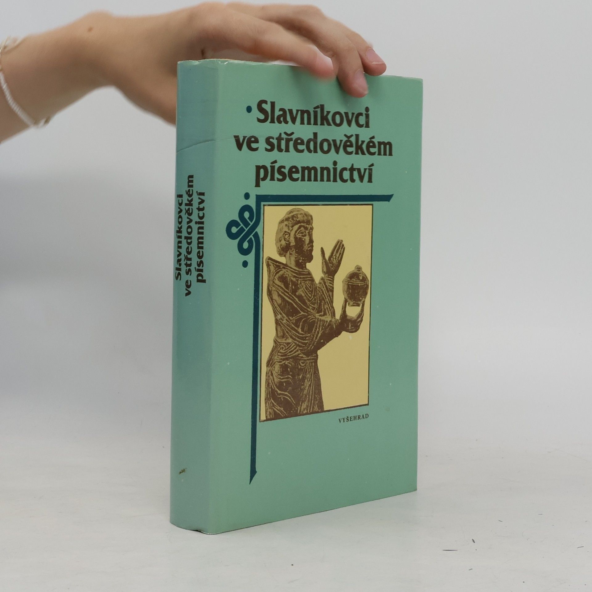 AA.VV. Slavníkovci ve středověkém písemnictví