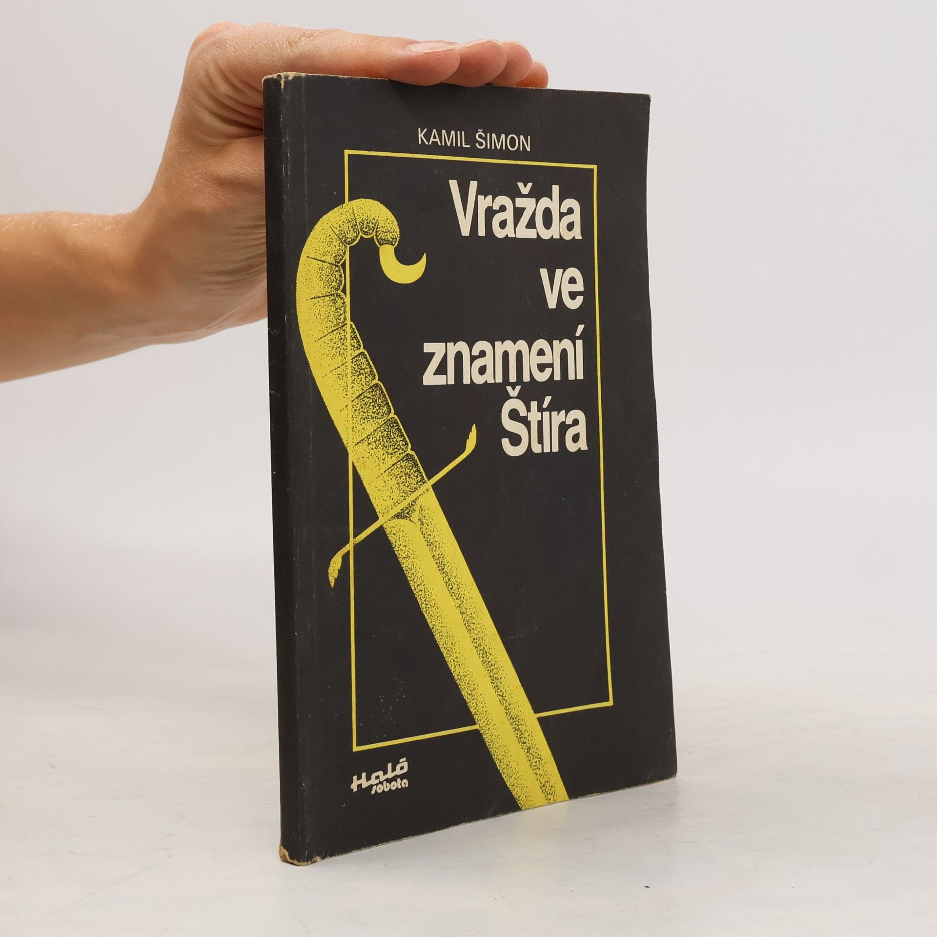 Kamil Šimon Vražda ve znamení Štíra