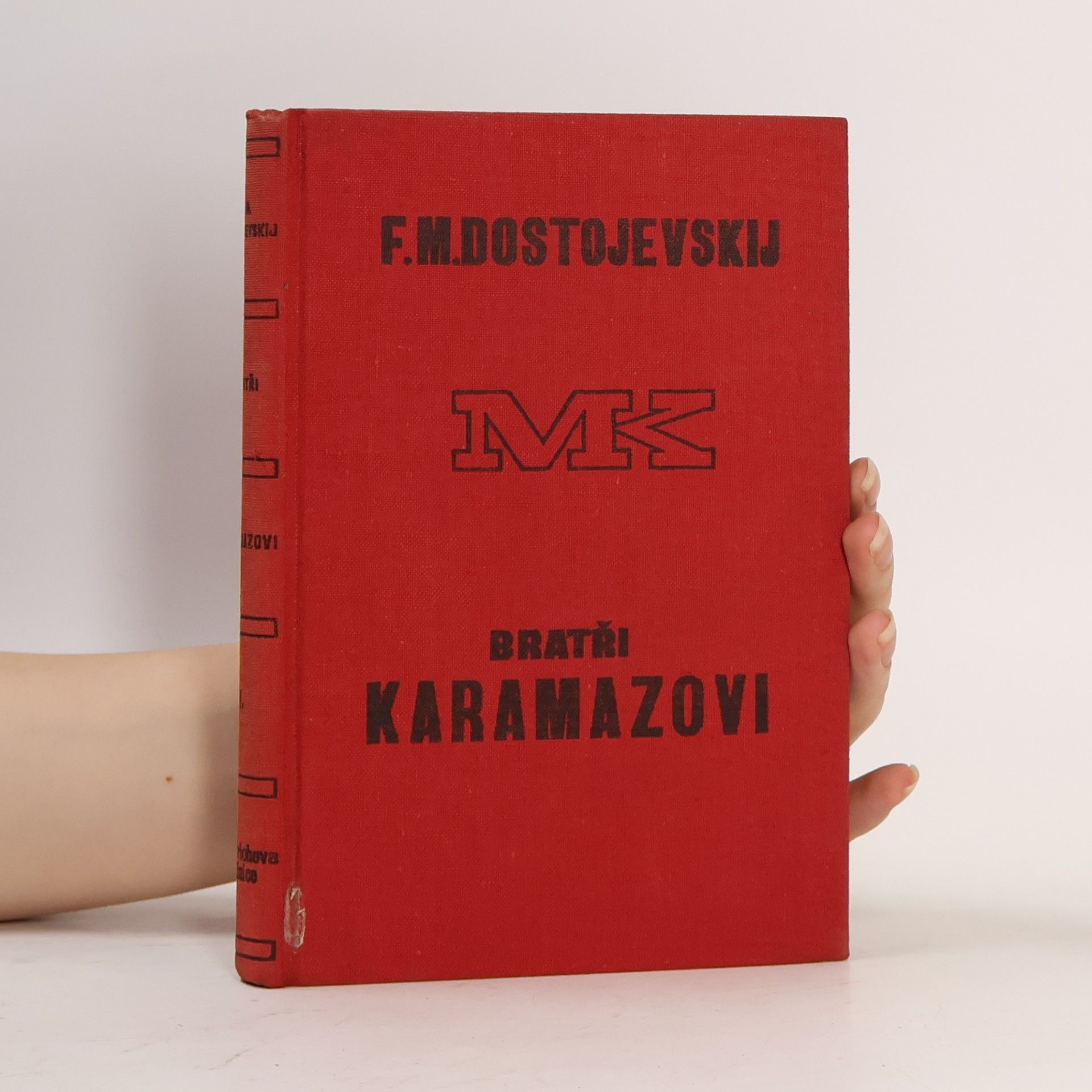 Fjodor Michailowitsch Dostojewski Bratři Karamazovi. Díl III.