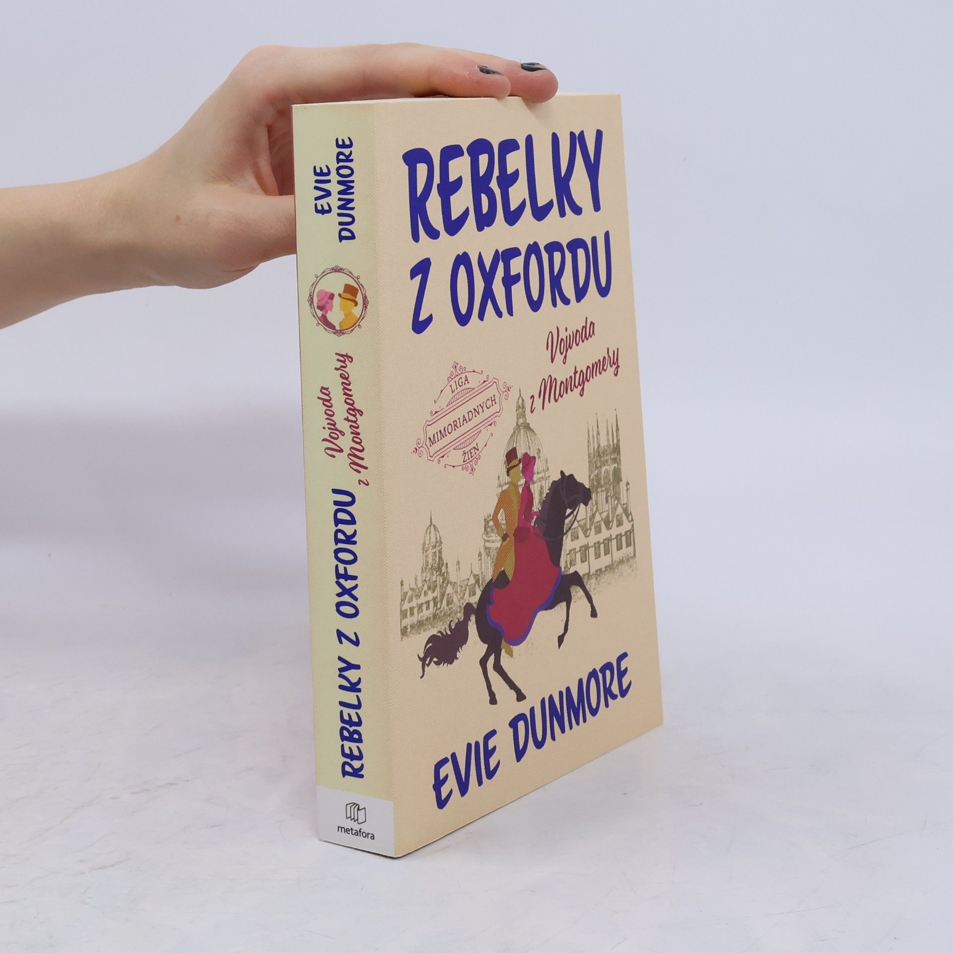 Evie Dunmore Rebelky z Oxfordu: Vojvoda z Montgomery