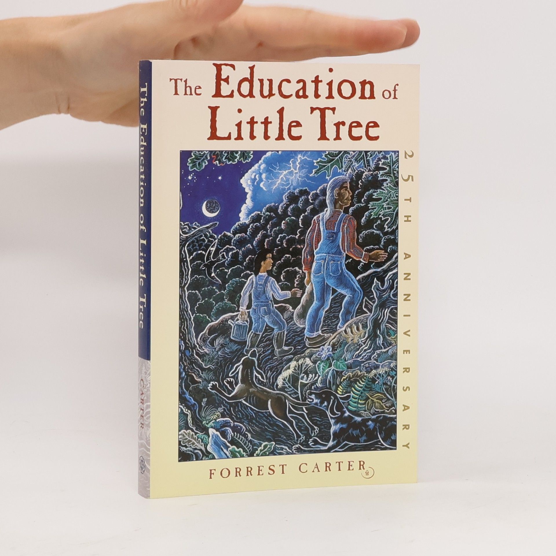 Forrest Carter The education of Little Tree