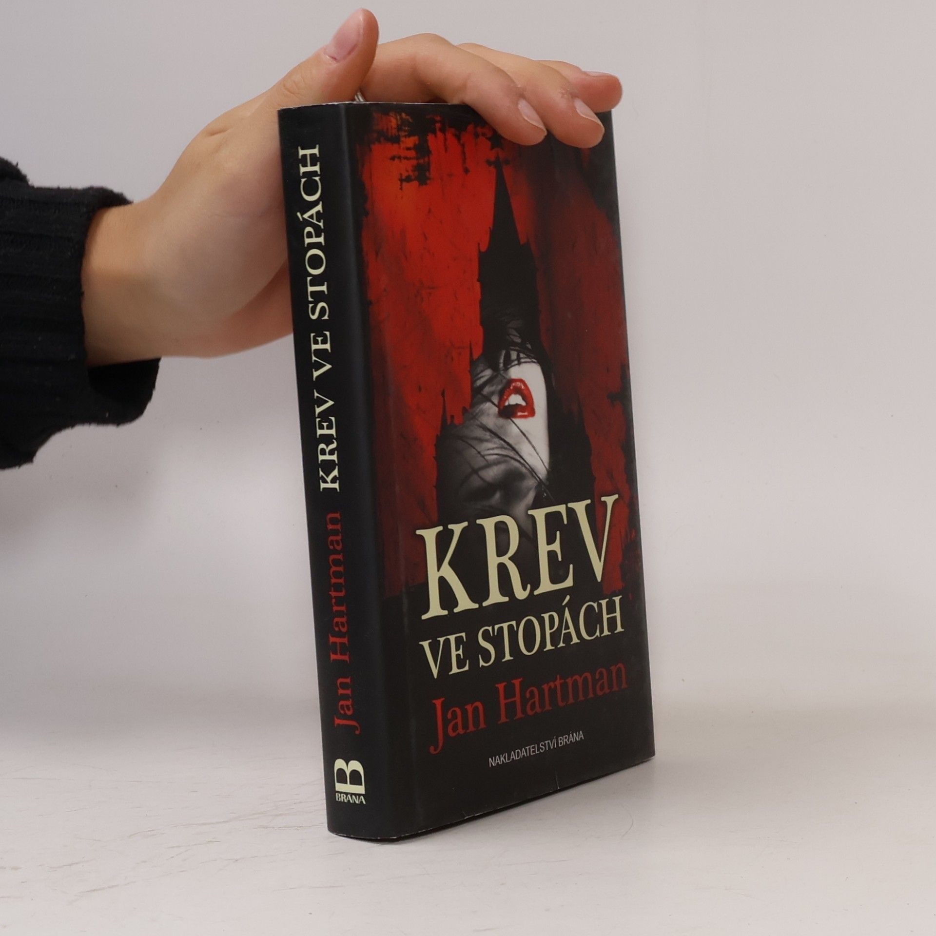 Jan Hartman Krev ve stopách : opravdu věříte všemu, co vás učili ve škole...?