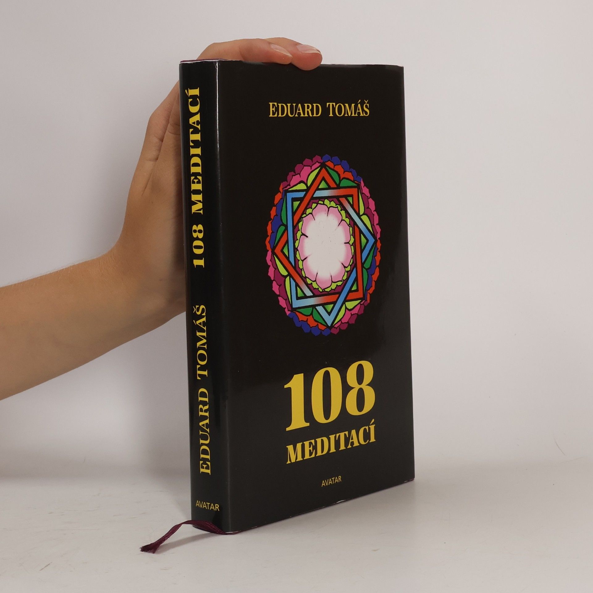 Eduard Tomáš 108 meditací, jógových rad, postřehů a pokynů pro pokročilé