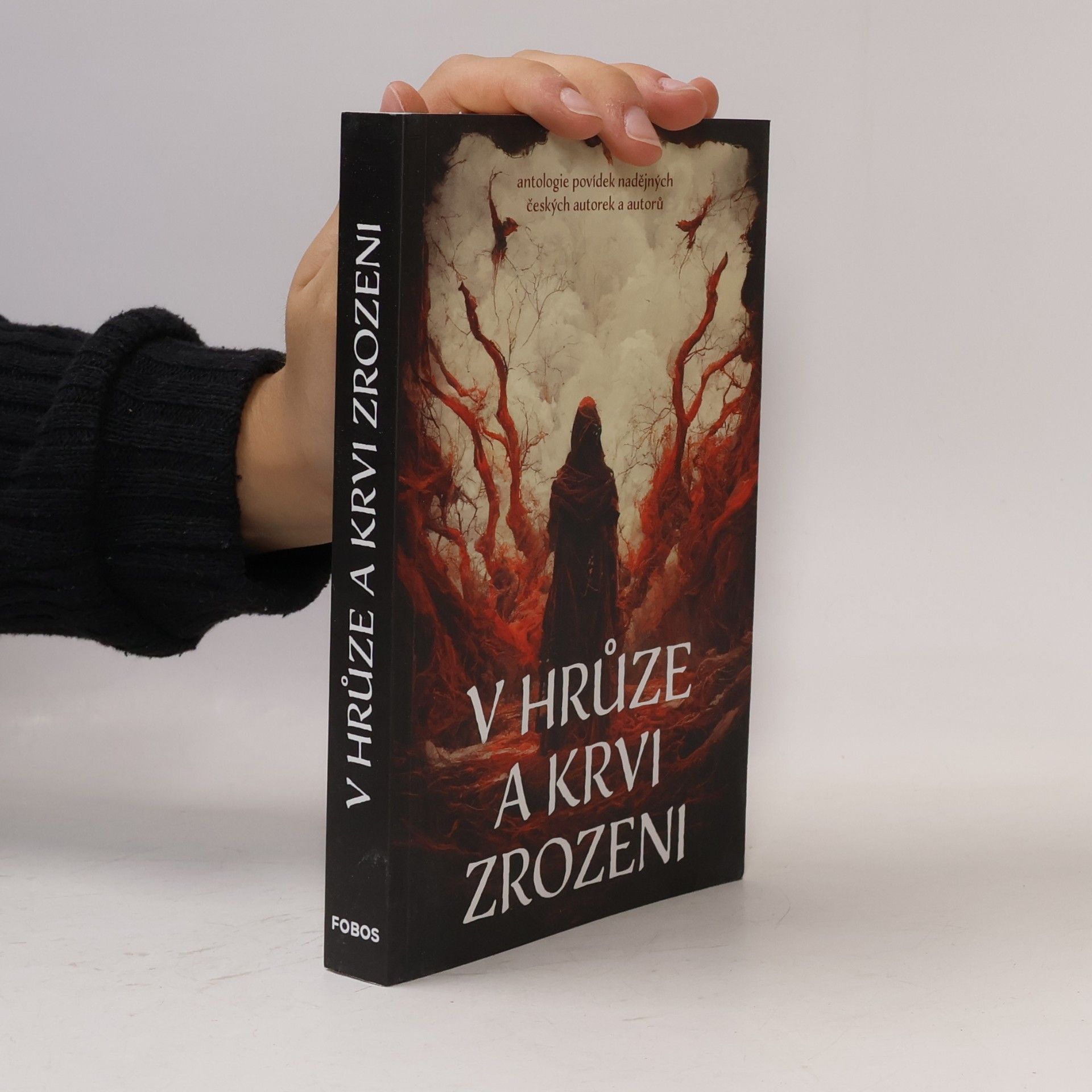 Various authors V hrůze a krvi zrozeni